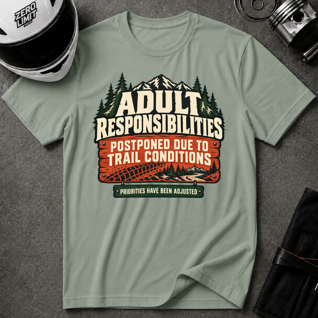 ADULT RESPONSIBILITIES T-SHIRT