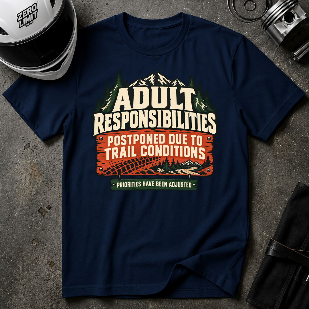 ADULT RESPONSIBILITIES T-SHIRT