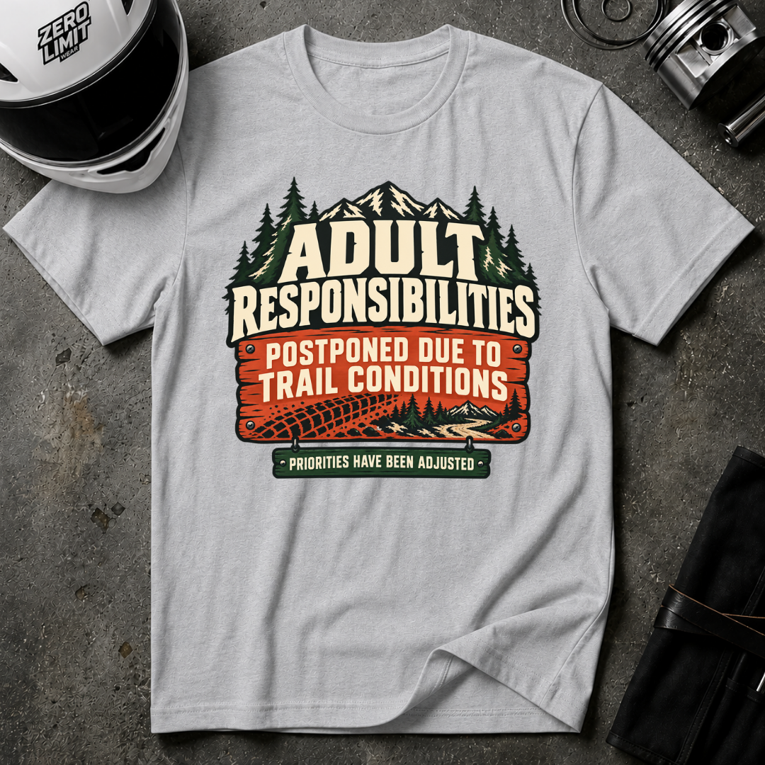 ADULT RESPONSIBILITIES T-SHIRT
