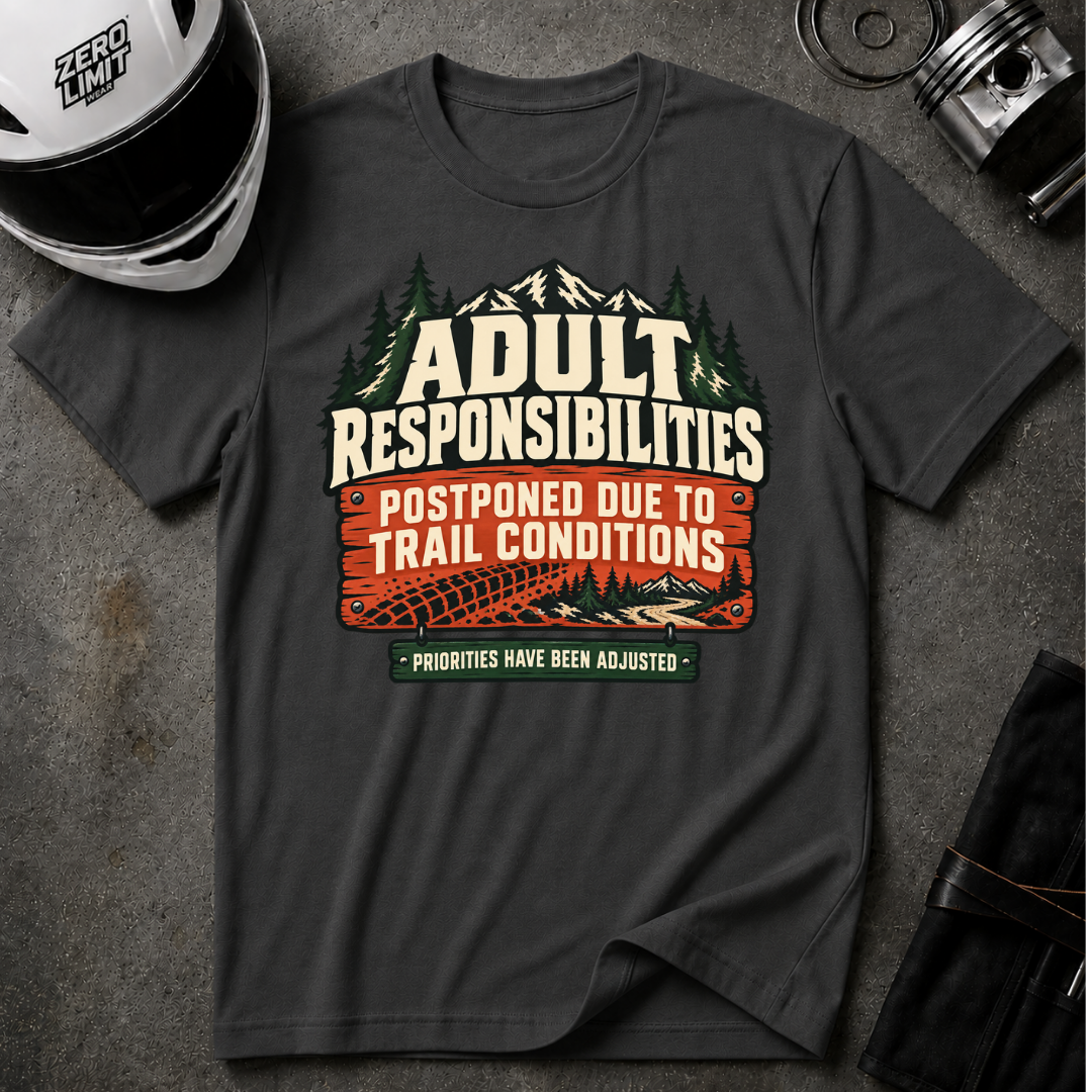 ADULT RESPONSIBILITIES T-SHIRT
