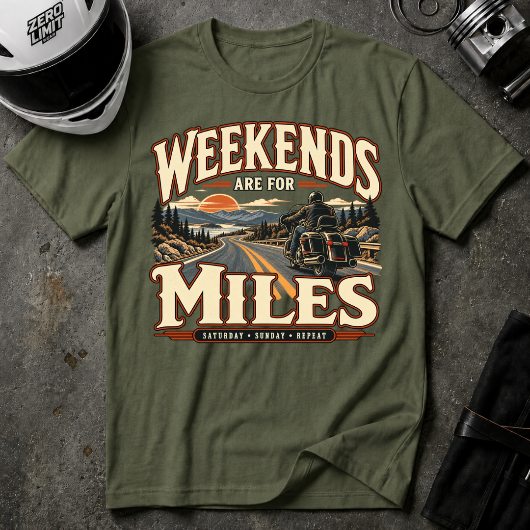 WEEKEND ARE FOR MILES T-SHIRT