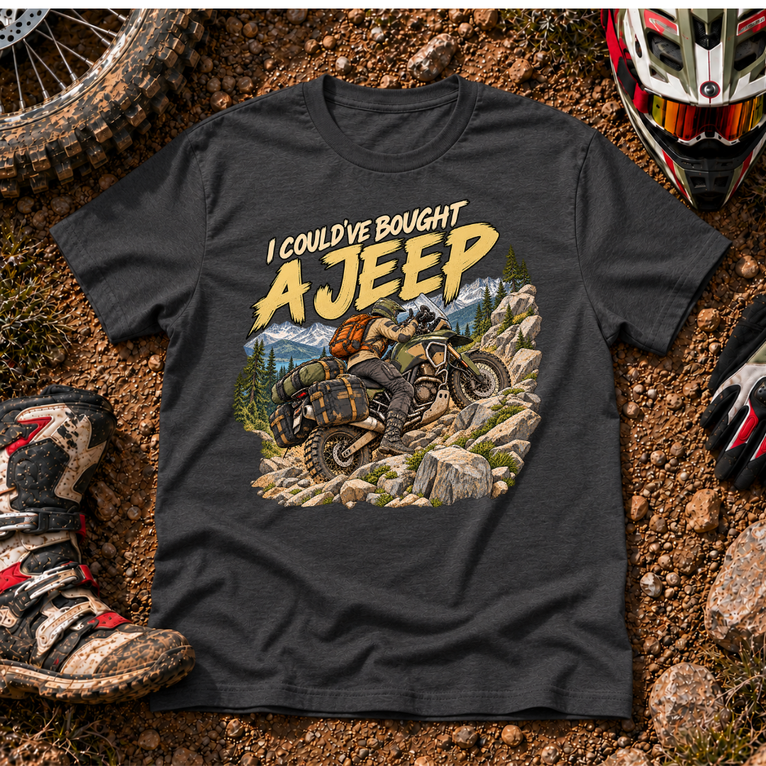 COULD'VE BOUGHT A JEEP T-SHIRT