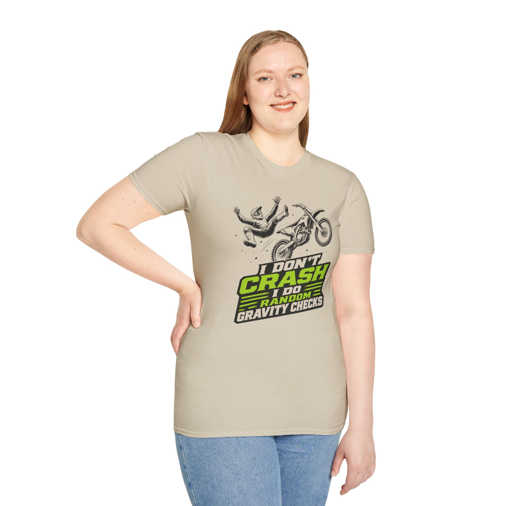 I Don't Crash I Do Random Gravity Checks T-Shirt