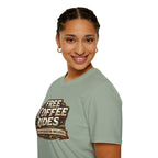 FREE COFFEE RIDES T-Shirt