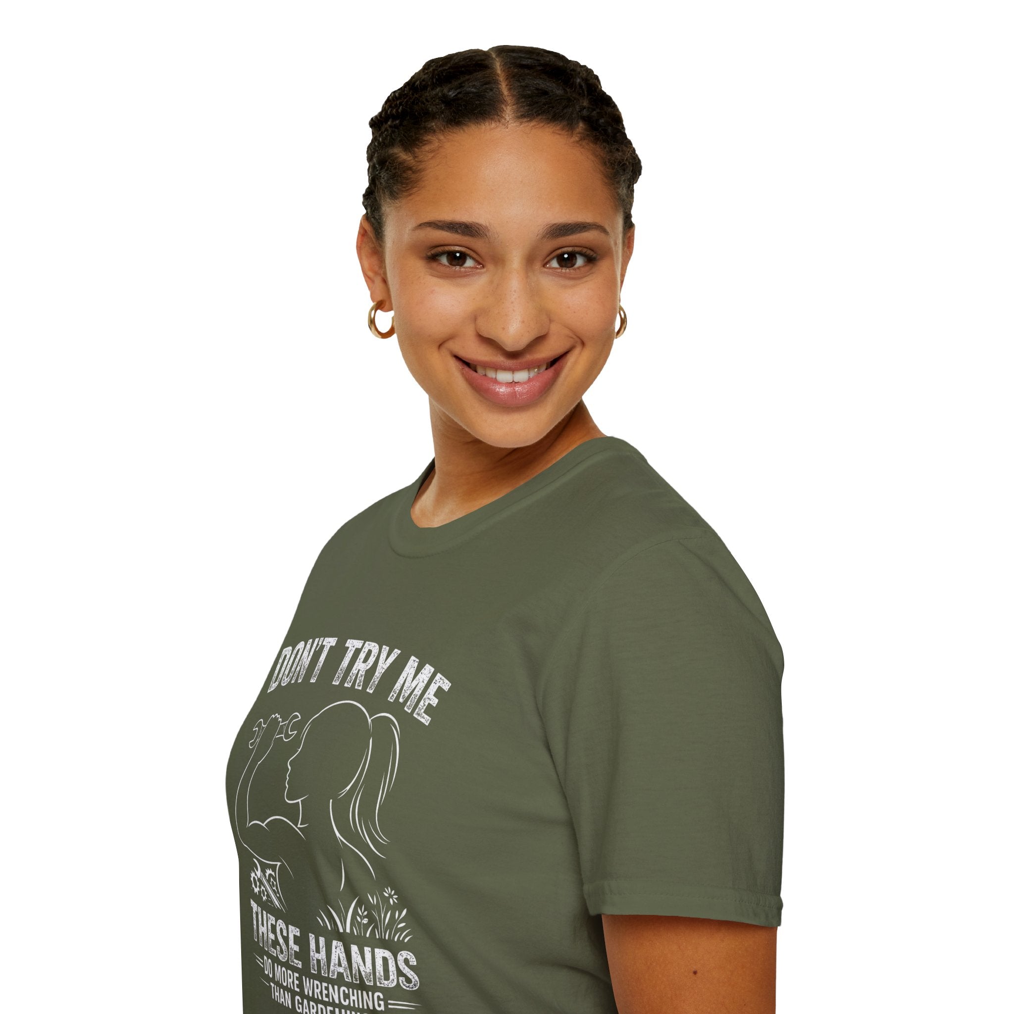 Don't Try me T-Shirt