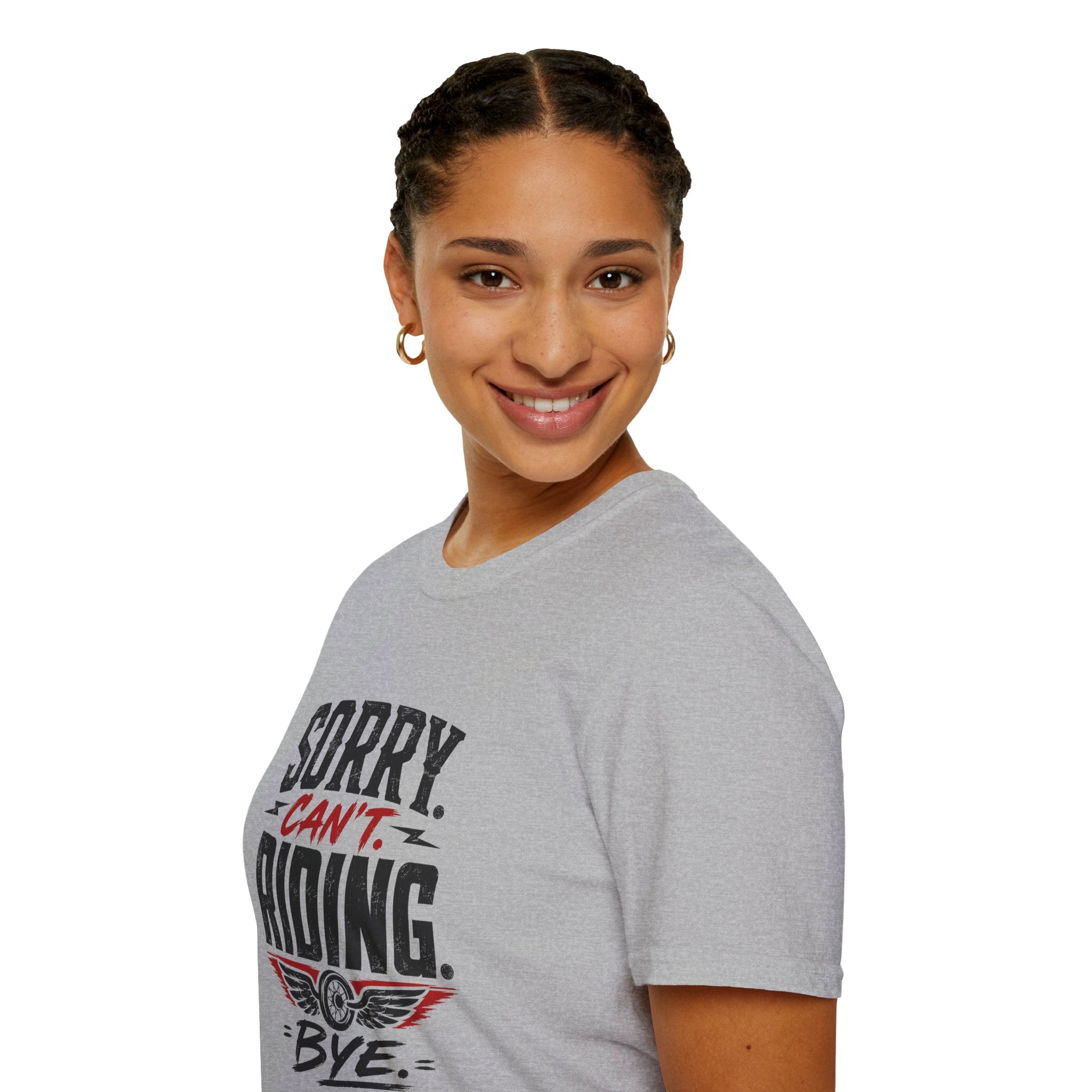 Sorry. Can't. Riding. Bye. T-Shirt