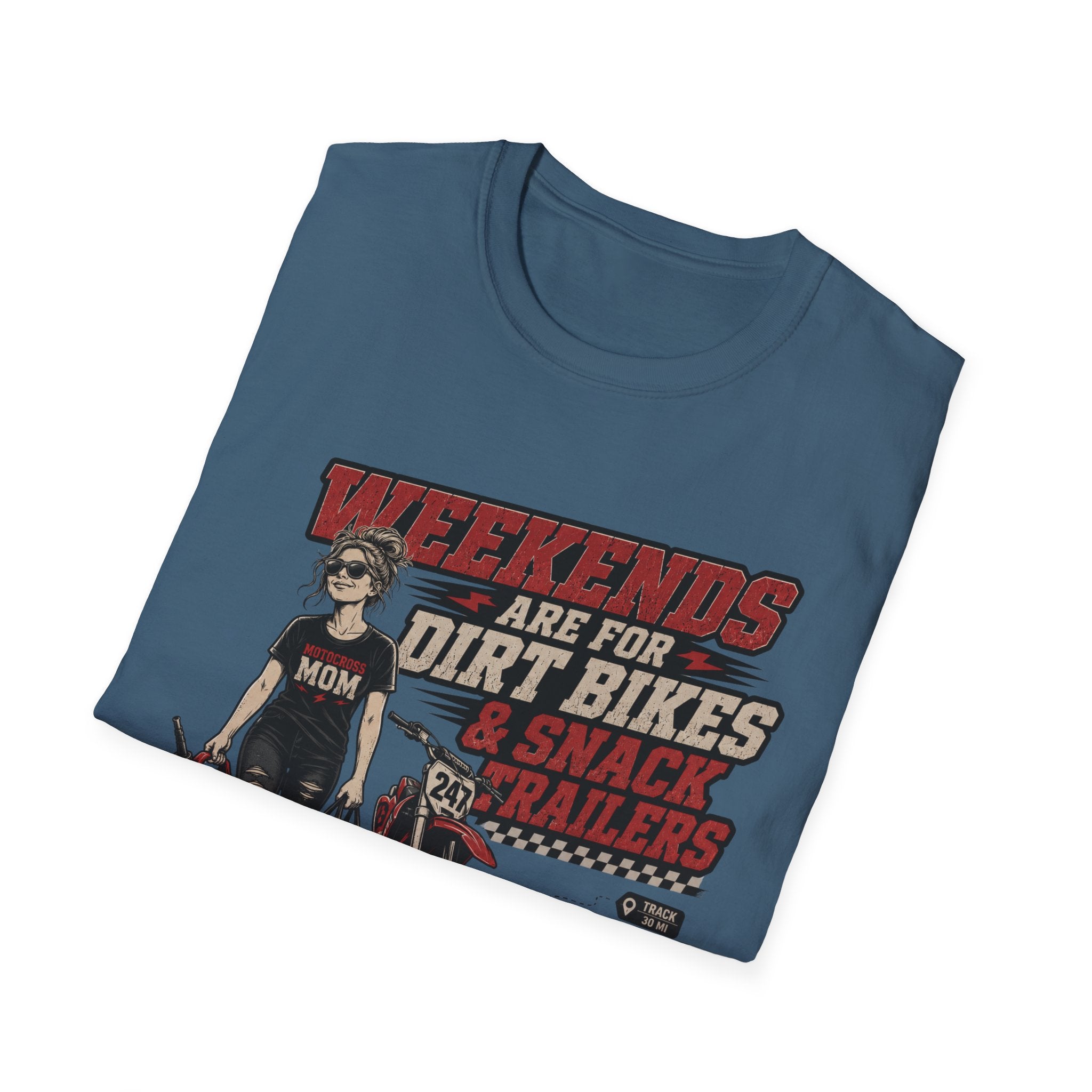Weekends Are For Dirt Bikes & Snack Trailers T-Shirt