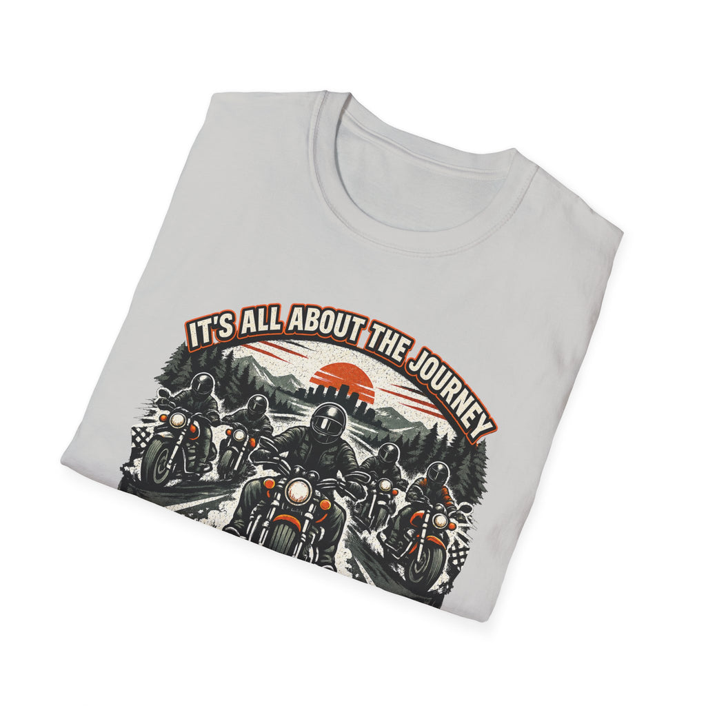 It's All About the Journey Not the Destination T-Shirt