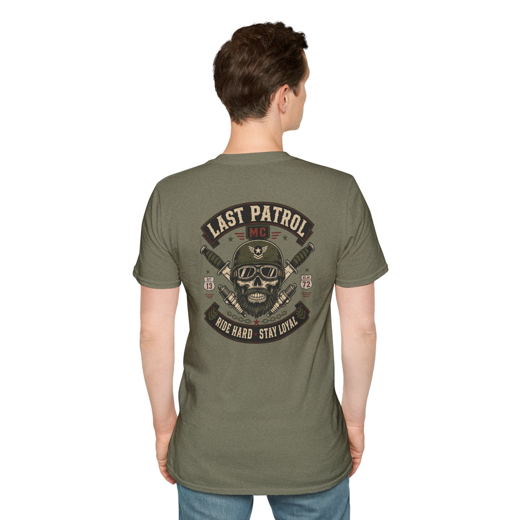 Last Patrol Ride Hard Stay Loyal T-Shirt