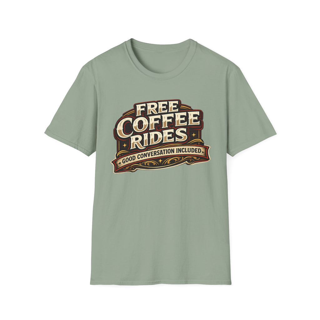 FREE COFFEE RIDES T-Shirt