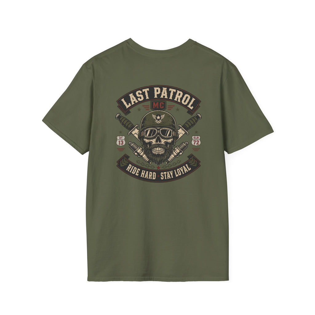 Last Patrol Ride Hard Stay Loyal T-Shirt