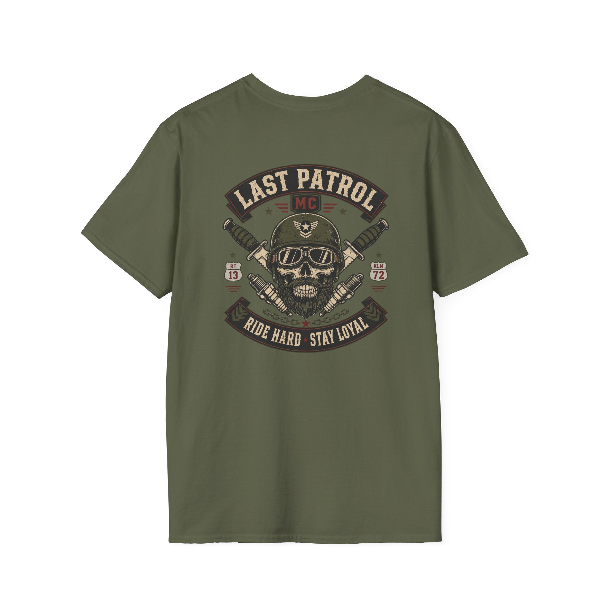 Last Patrol Ride Hard Stay Loyal T-Shirt