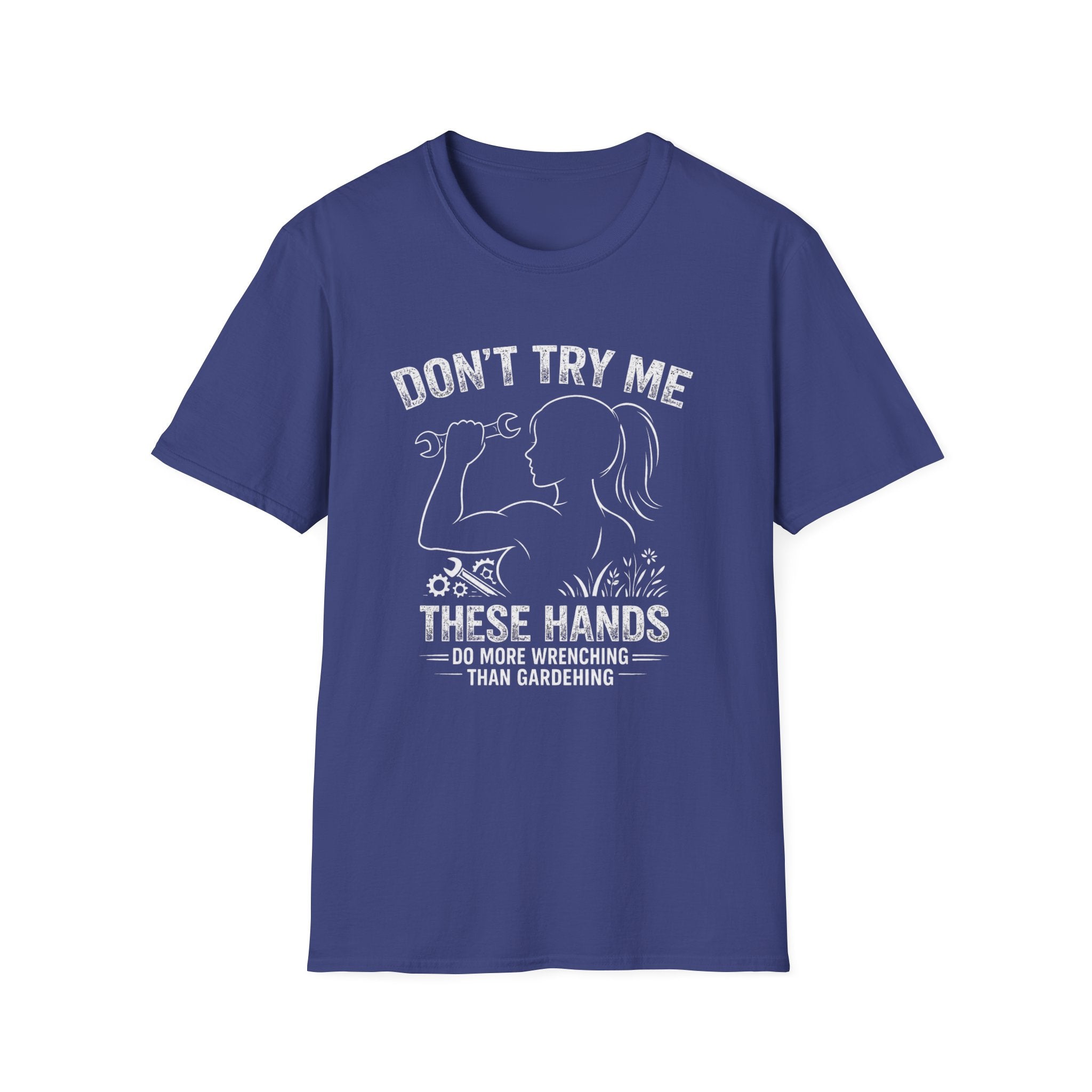 Don't Try me T-Shirt