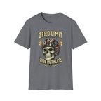 ZERO LIMIT - RIDE RUTHLESS T-Shirt