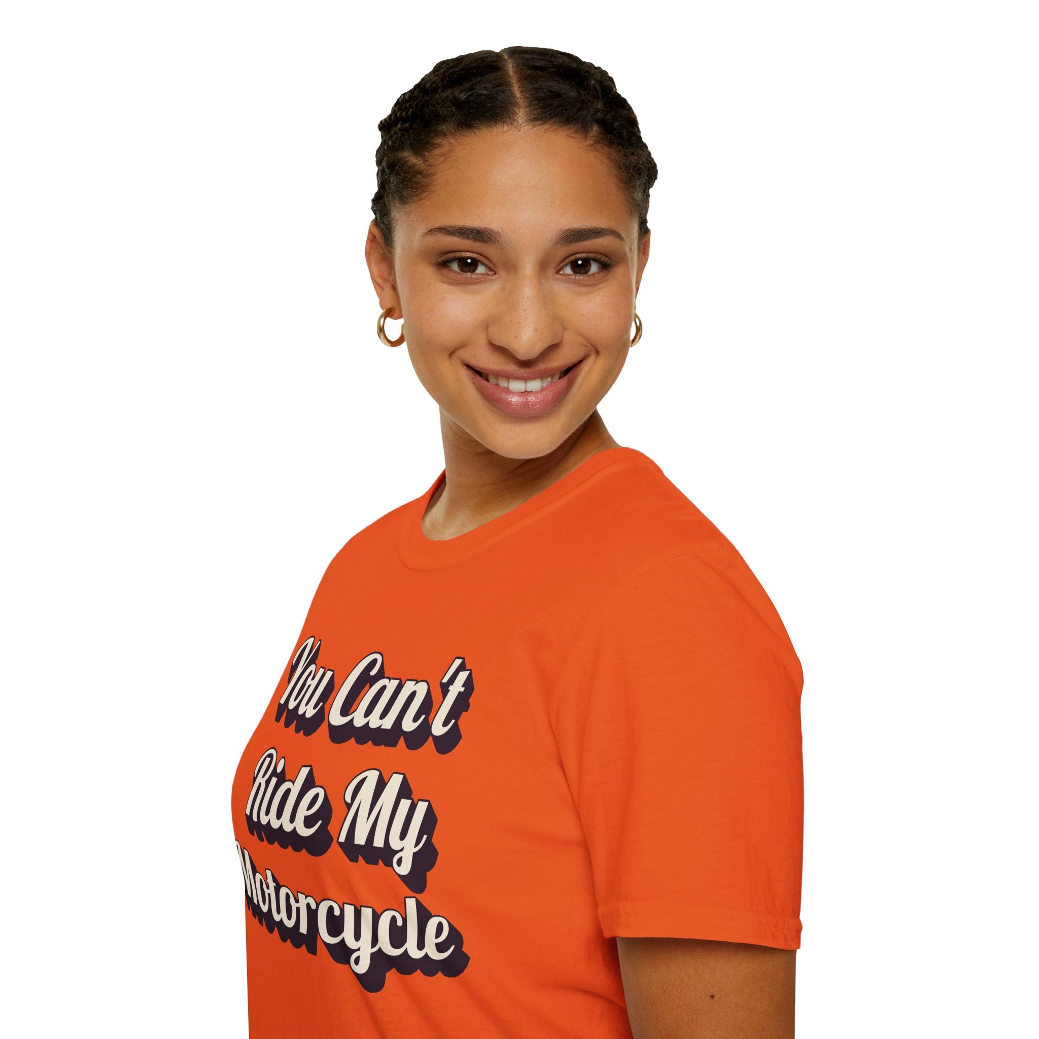 You Can't Ride My MotorcycleT-Shirt