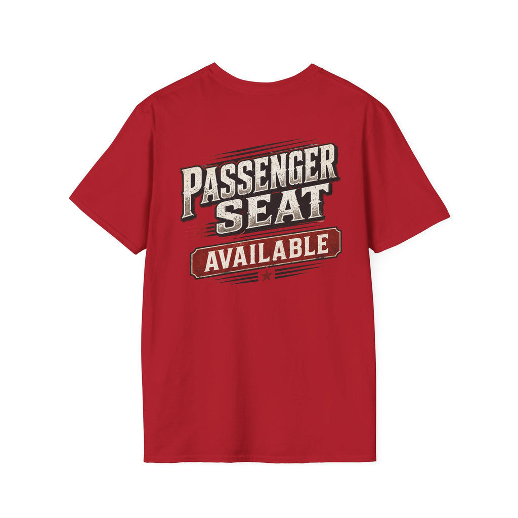 PASSENGER SEAT - AVAILABLE T-Shirt