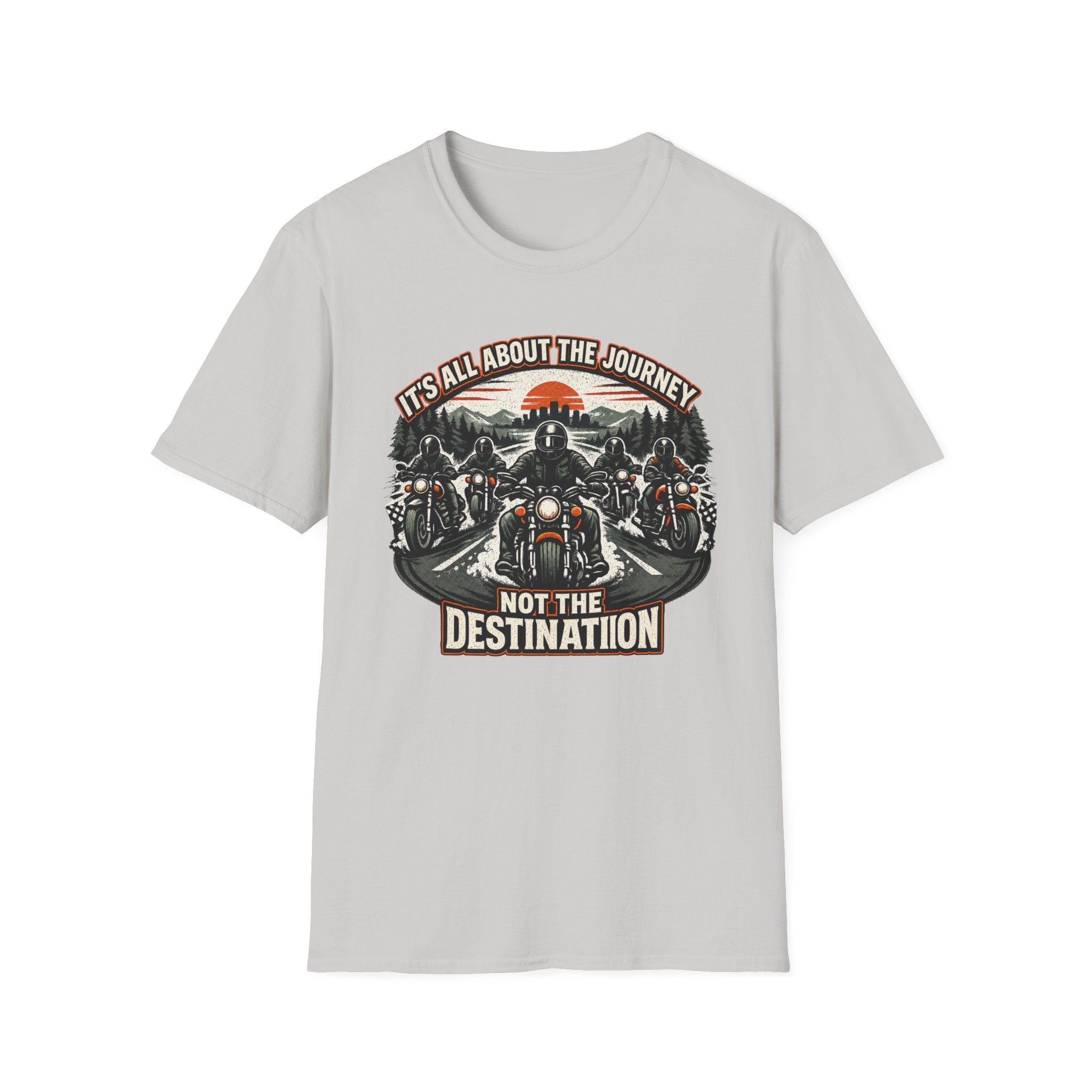It's All About the Journey Not the Destination T-Shirt