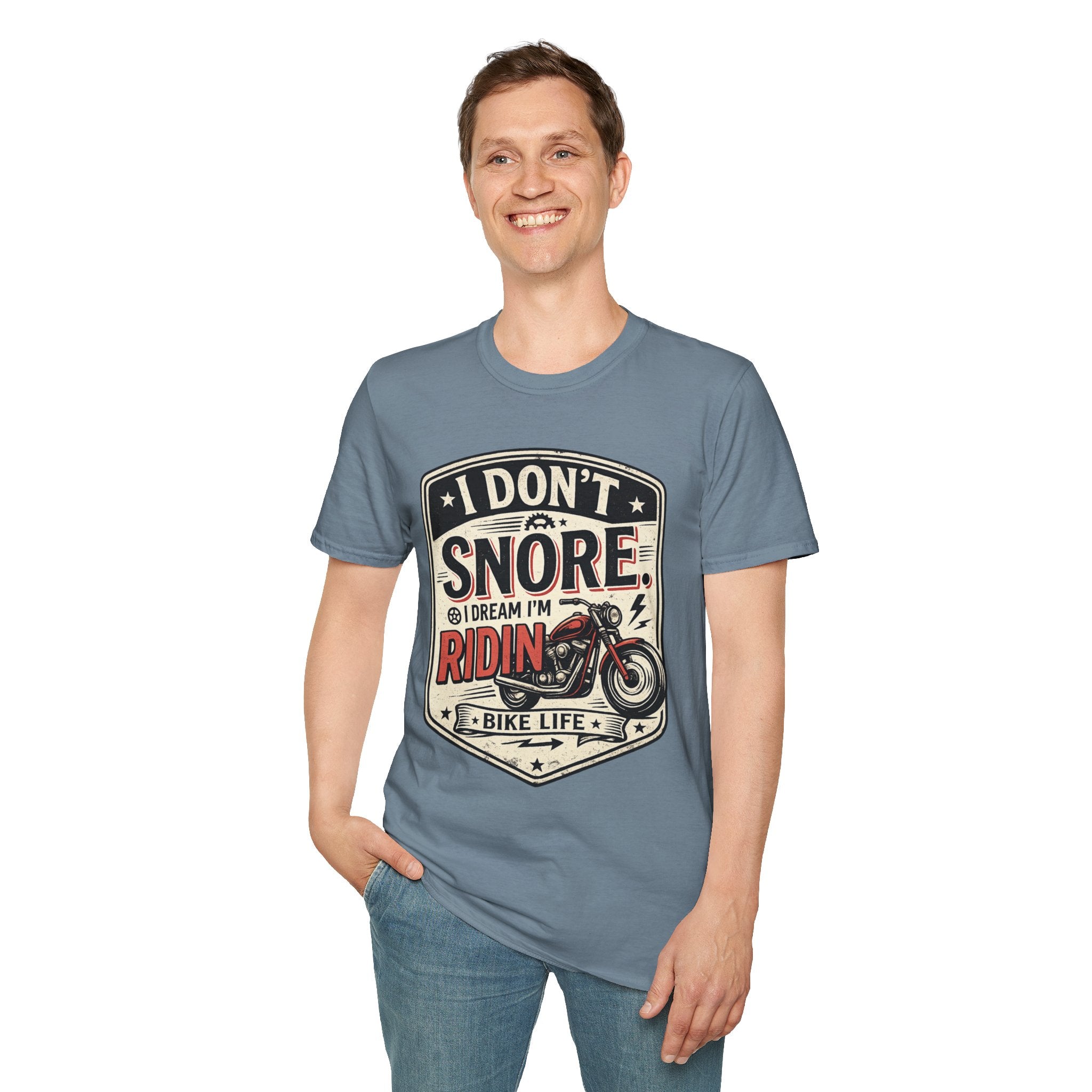 I Don't Snore I Dream I'm Riding T-Shirt