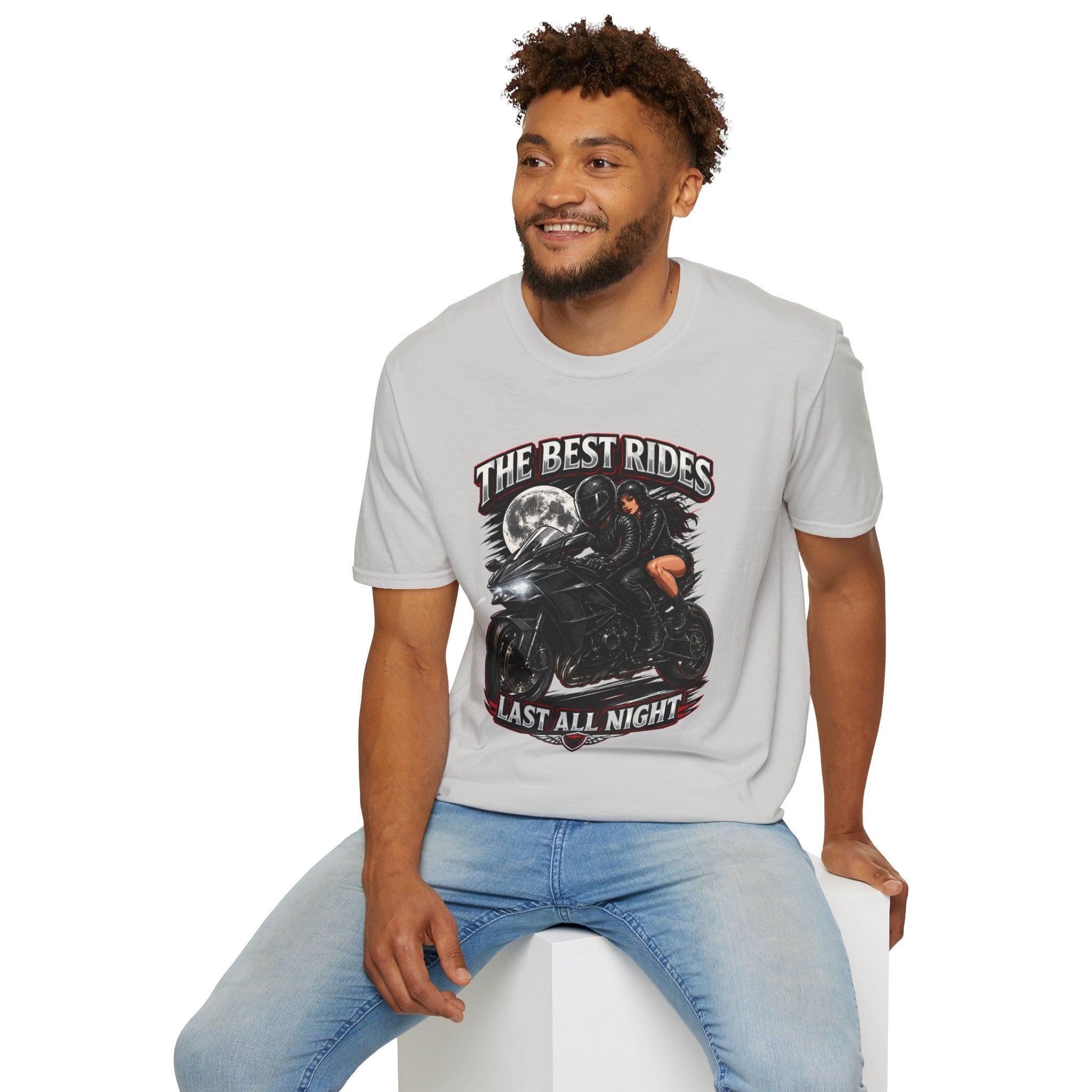 THE BEST RIDES LAST ALL NIGHT T-Shirt