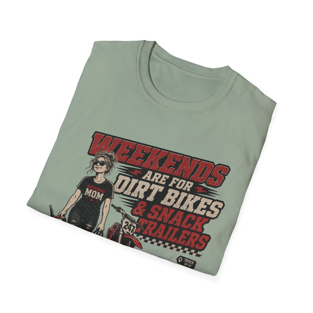 Weekends Are For Dirt Bikes & Snack Trailers T-Shirt