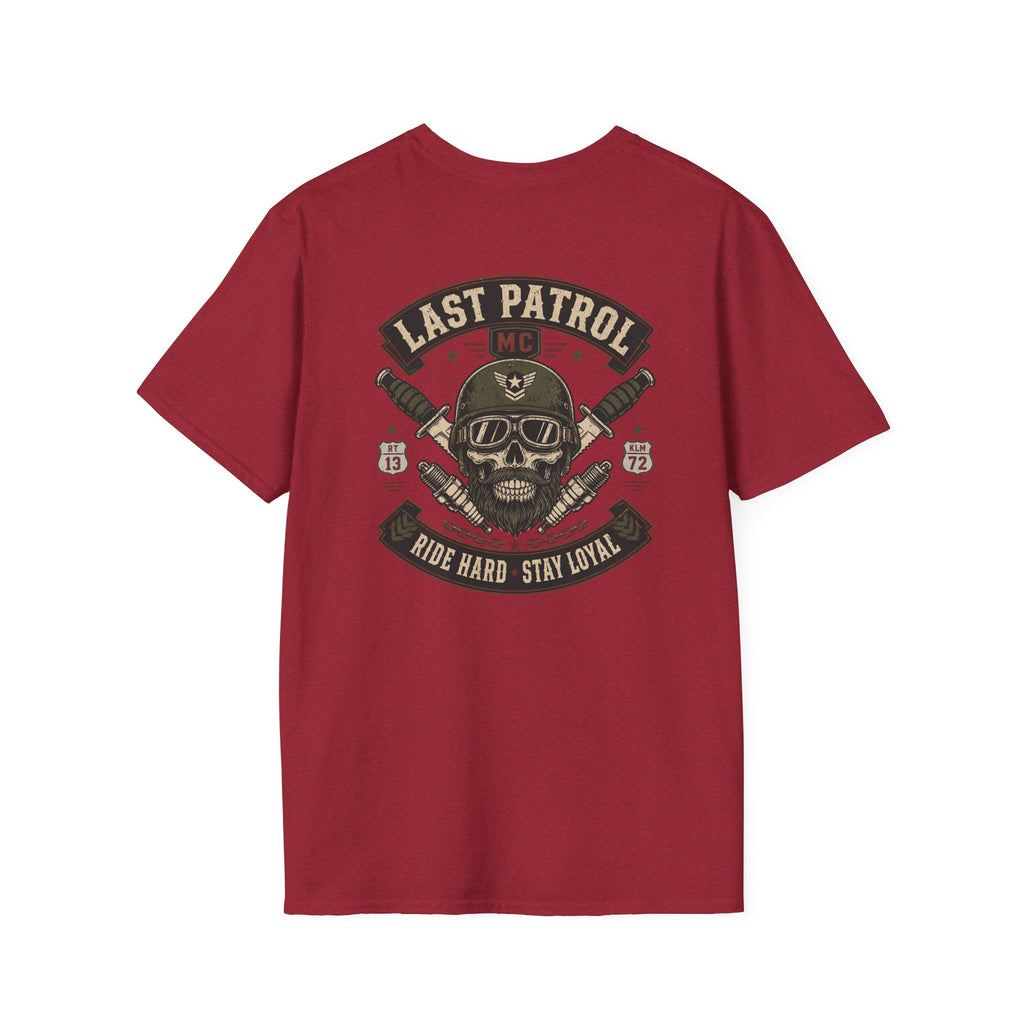 Last Patrol Ride Hard Stay Loyal T-Shirt