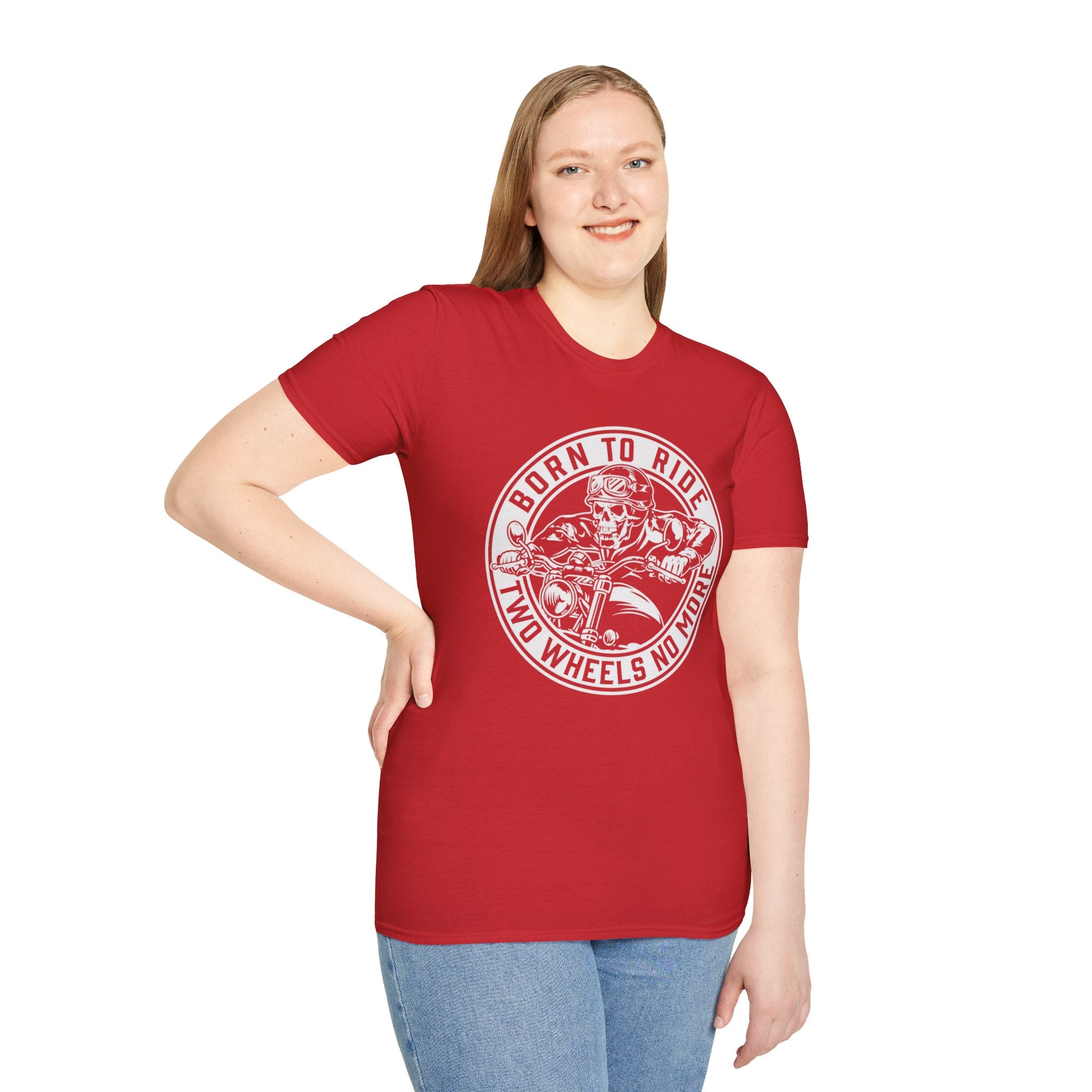 BORN TO RIDE TWO WHEELS, NO MORE T-Shirt