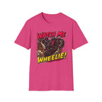 Watch Me Wheelie (Woman) T-Shirt