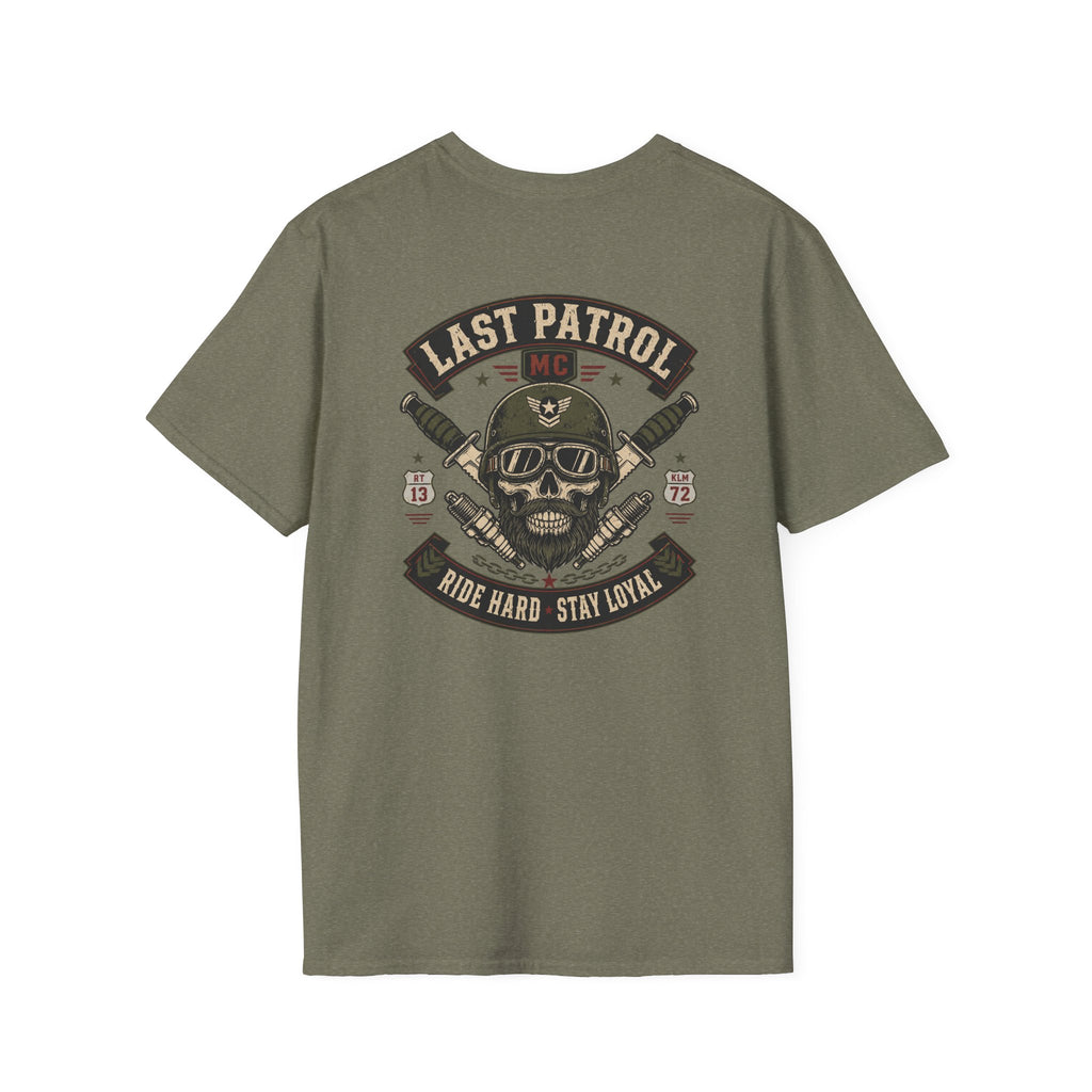 Last Patrol Ride Hard Stay Loyal T-Shirt