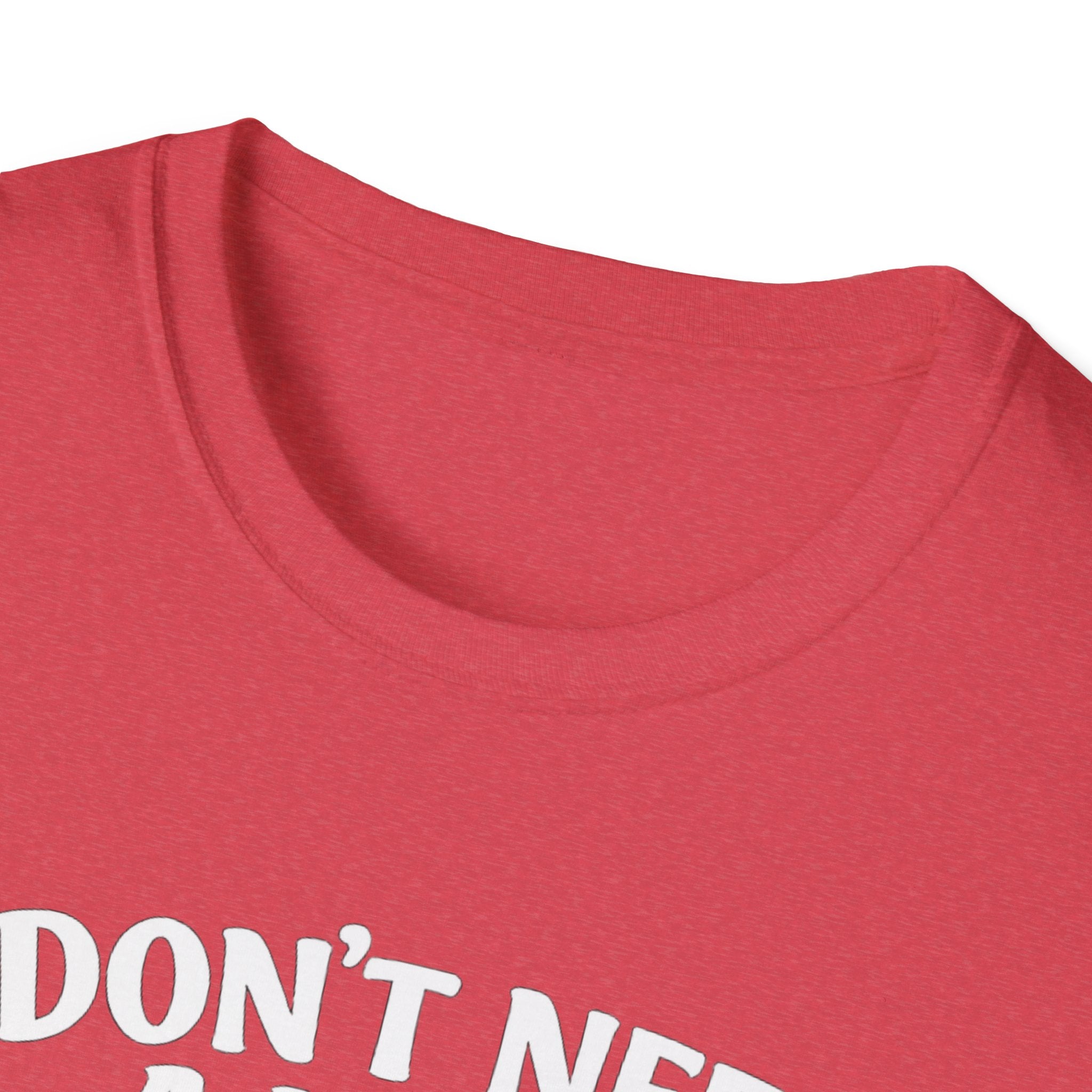 I Don't Need A Man To Fix My Motorcycle T-Shirt