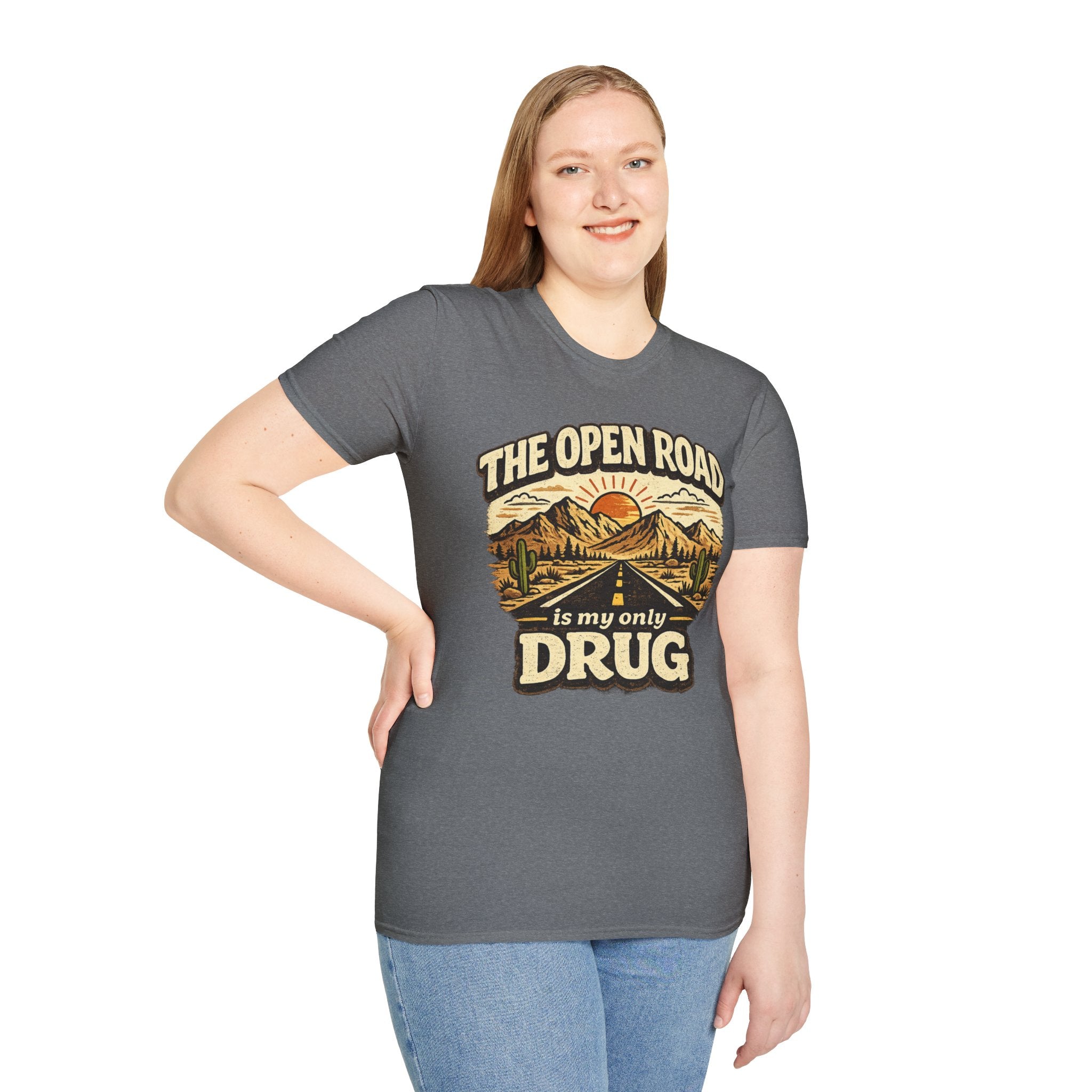The Open Road is My Only Drug T-Shirt