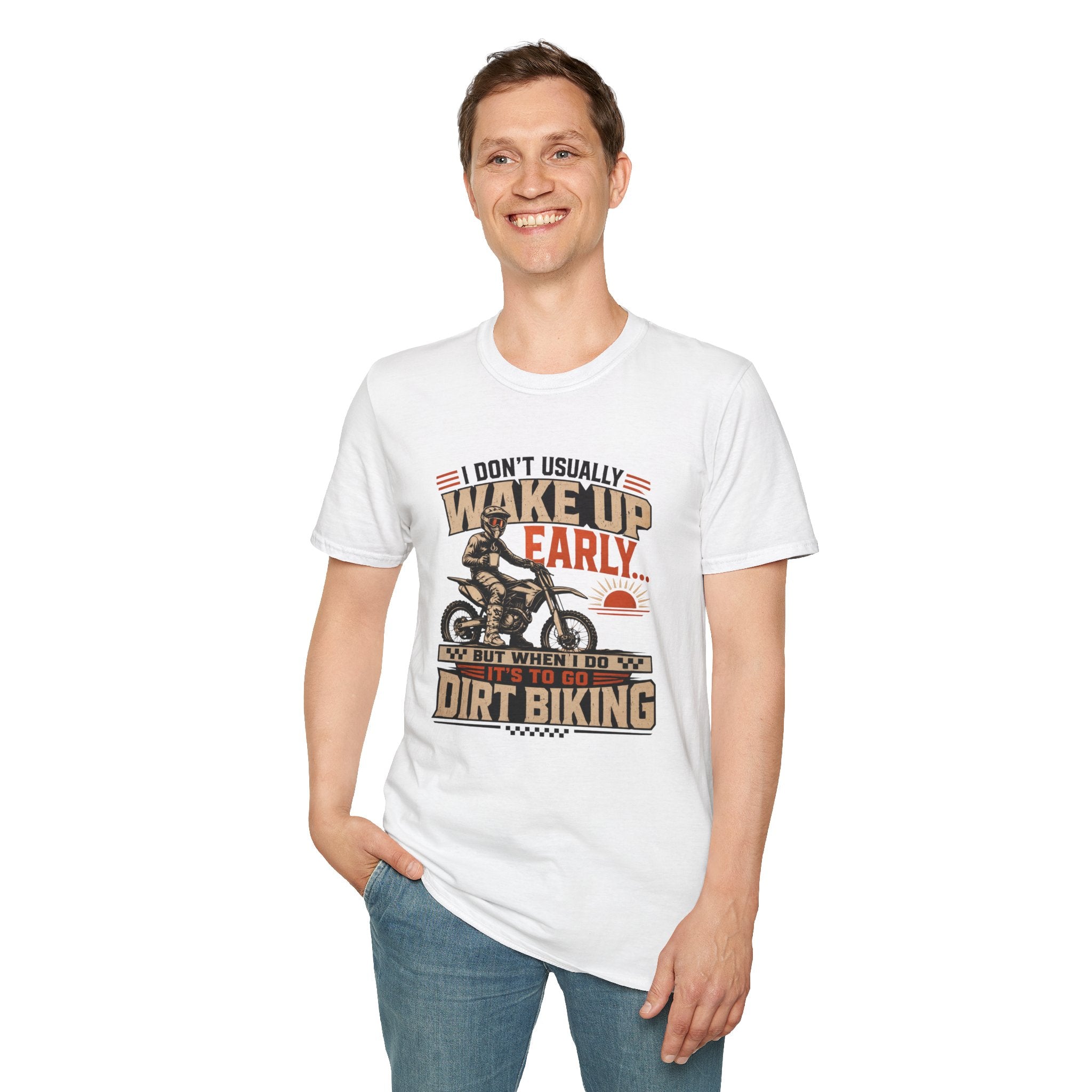 I Don't Usually Wake Up Early But I Do When It's To Go Dirt Biking T-Shirt