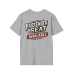 PASSENGER SEAT - AVAILABLE T-Shirt