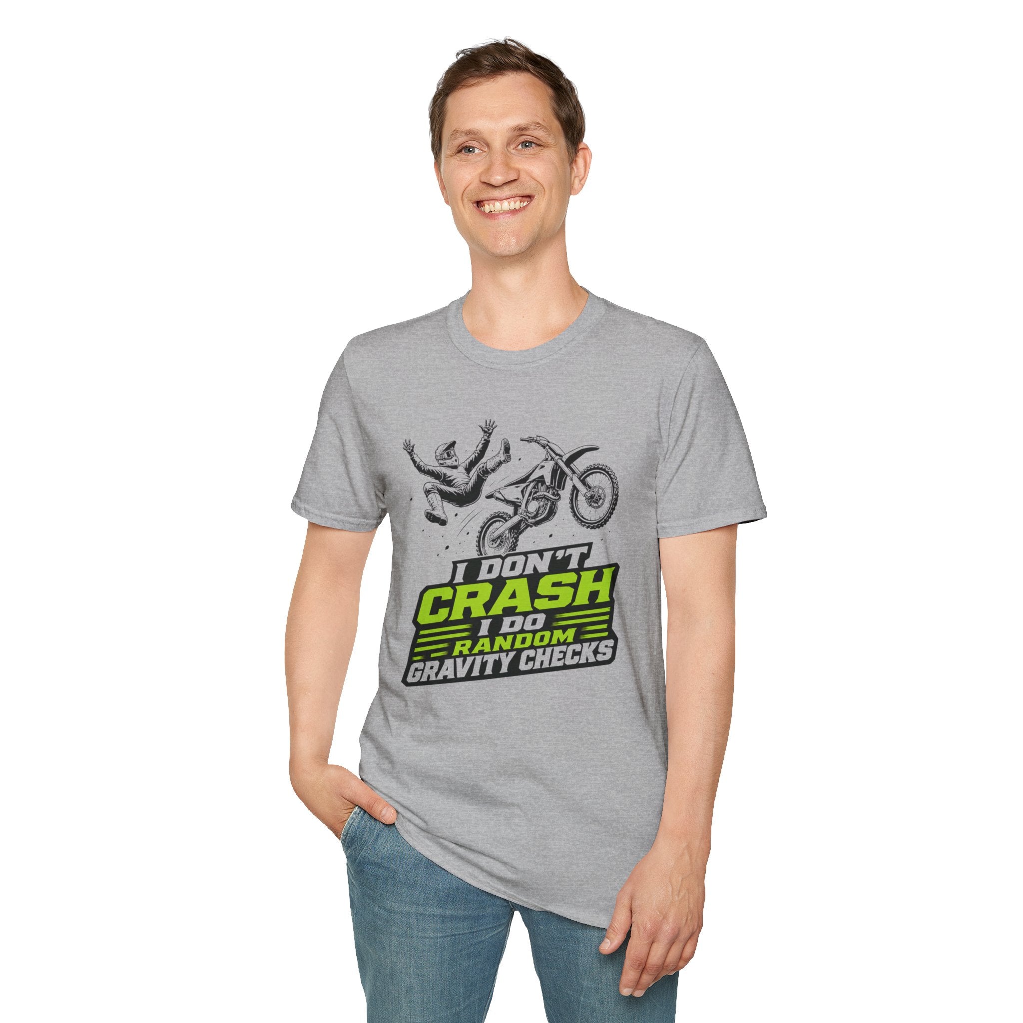 I Don't Crash I Do Random Gravity Checks T-Shirt