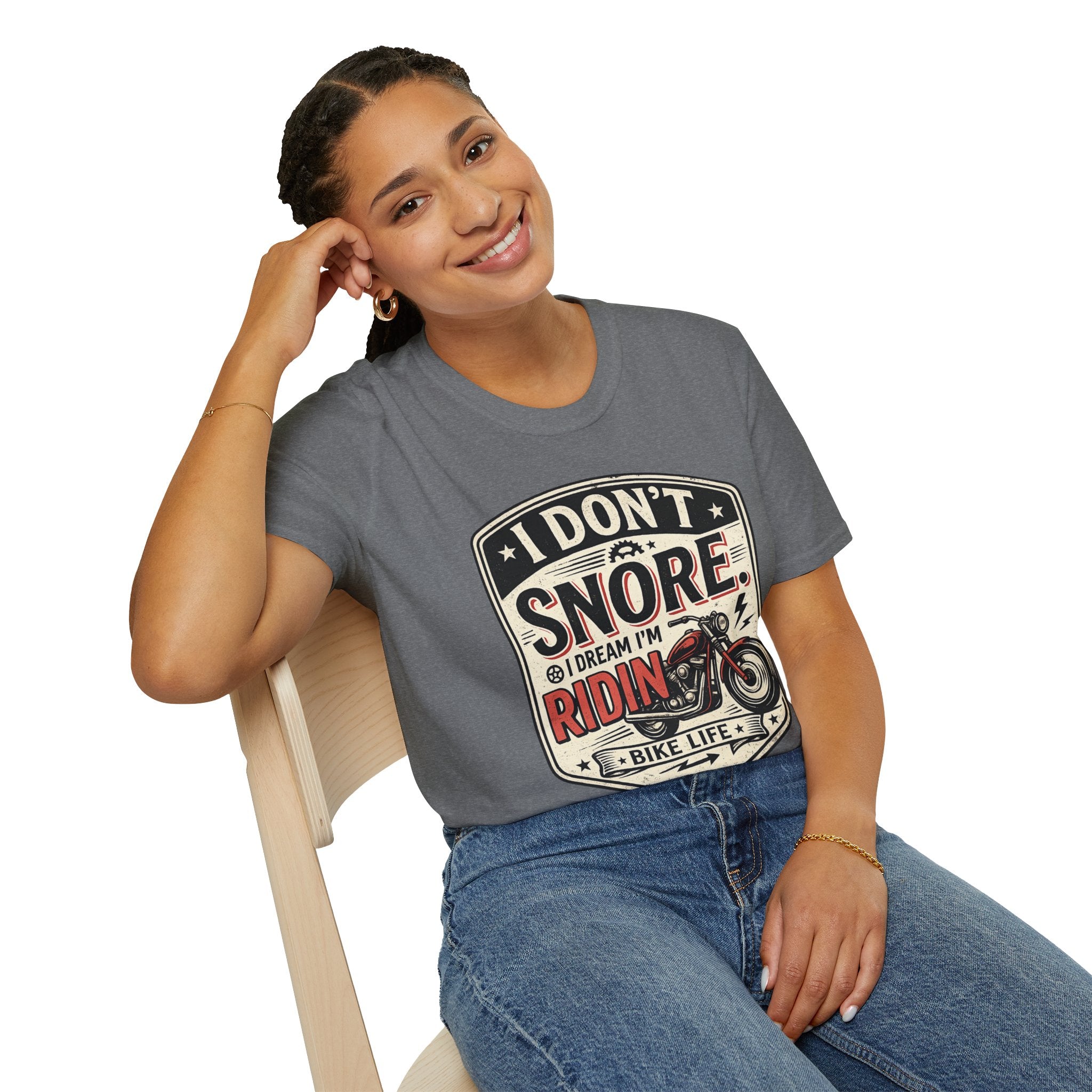I Don't Snore I Dream I'm Riding T-Shirt