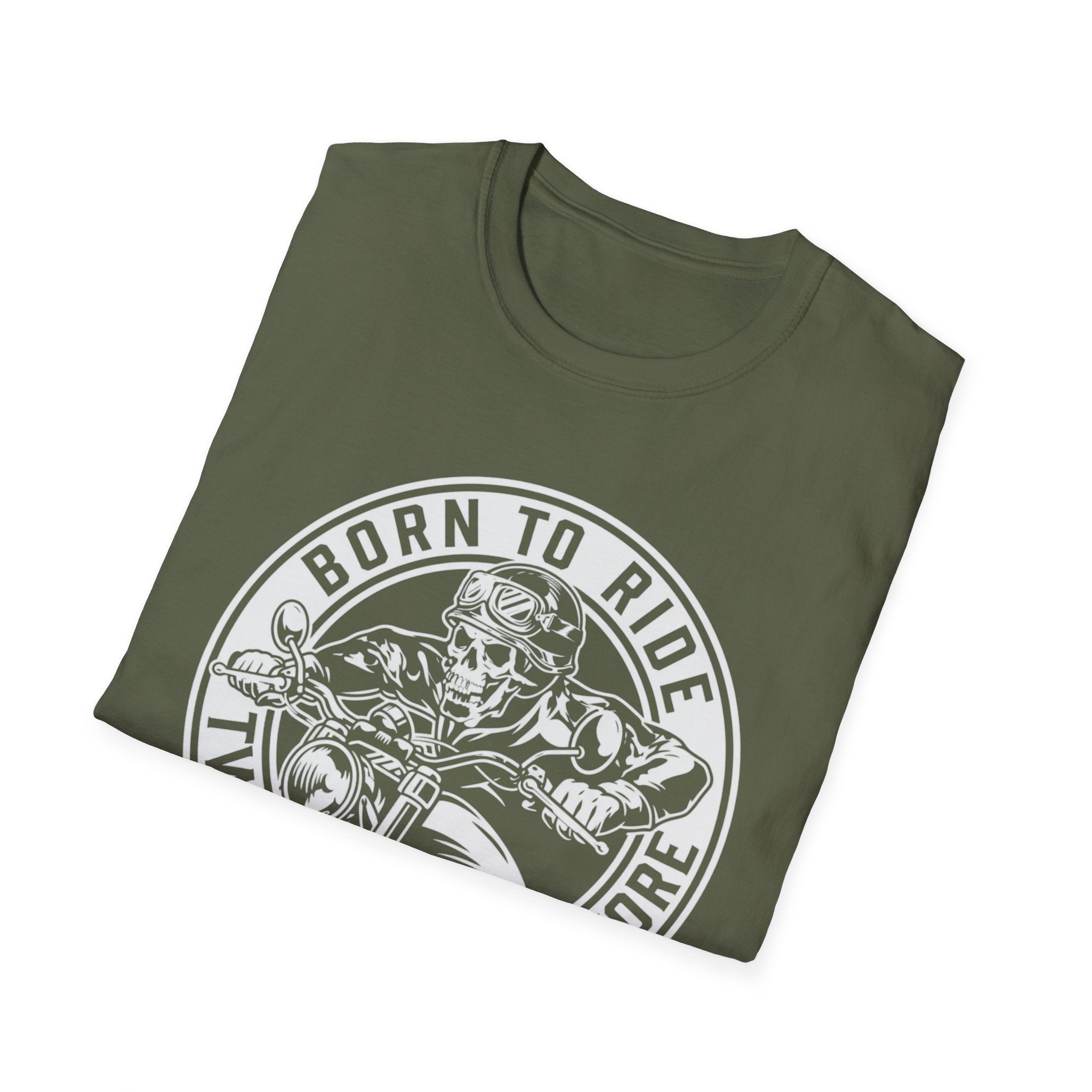 BORN TO RIDE TWO WHEELS, NO MORE T-Shirt