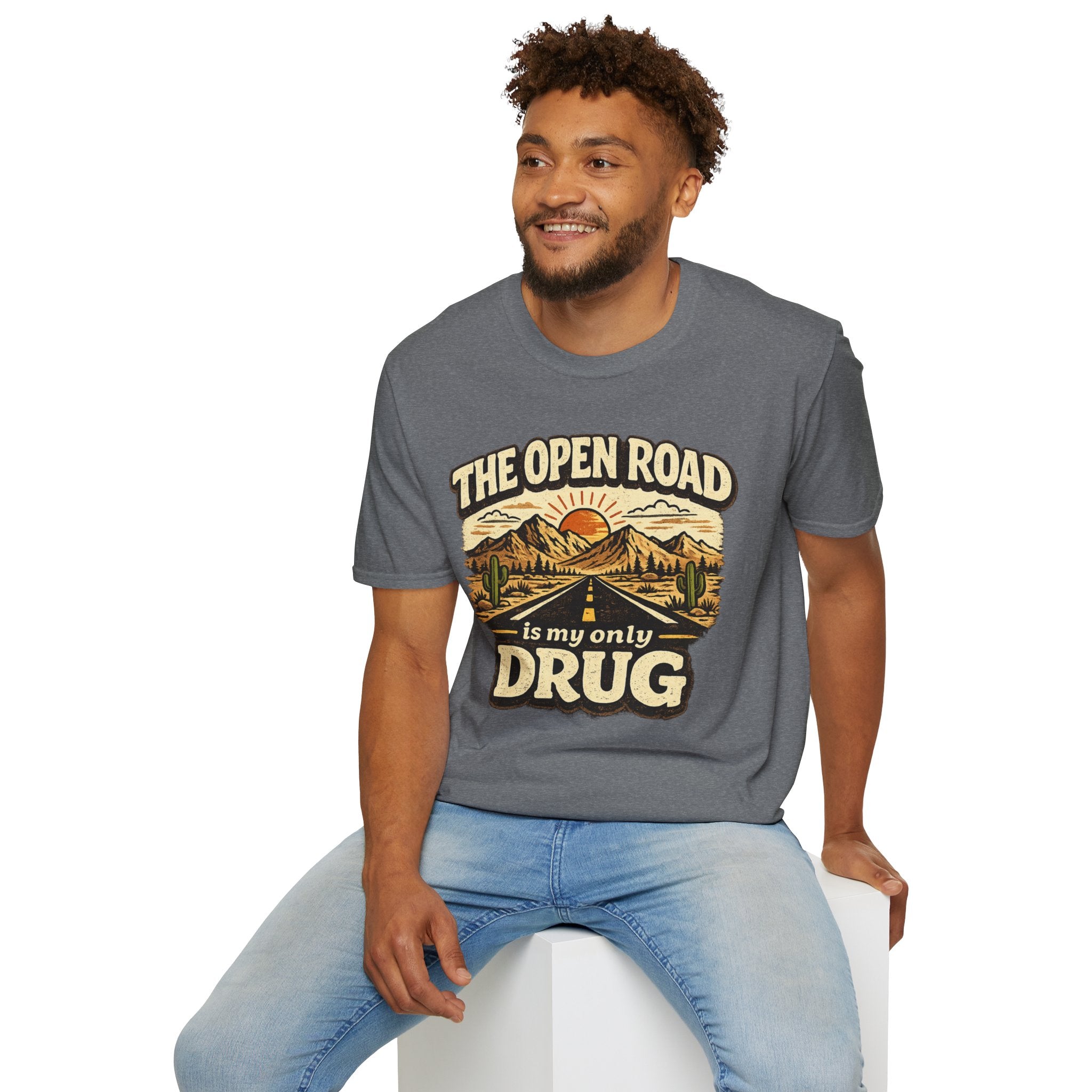 The Open Road is My Only Drug T-Shirt