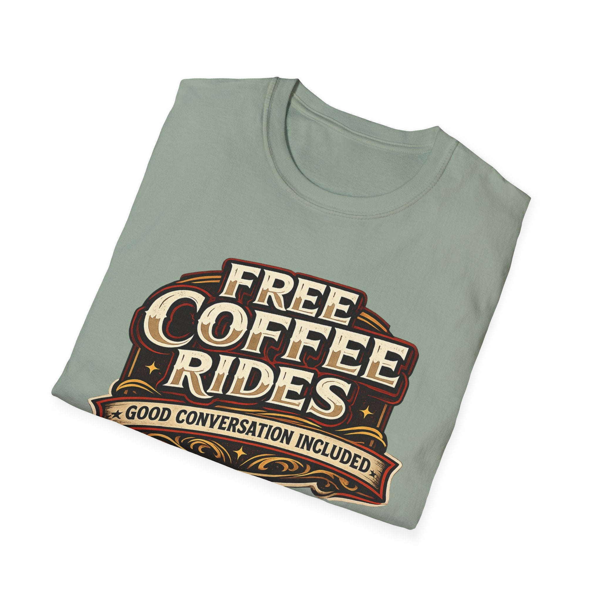 FREE COFFEE RIDES T-Shirt