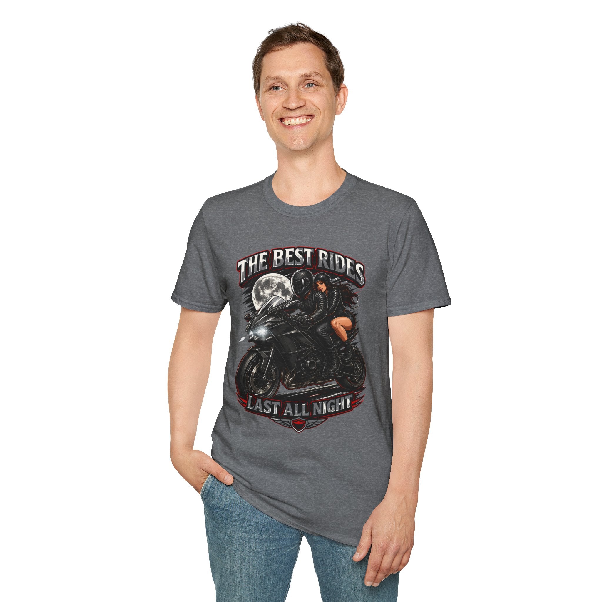 THE BEST RIDES LAST ALL NIGHT T-Shirt