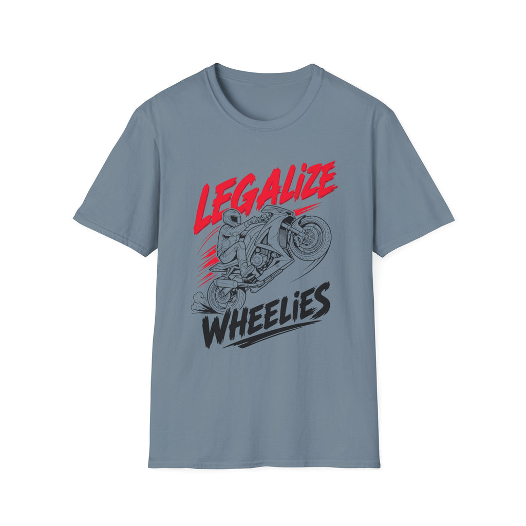 LEGALIZE WHEELIES T-SHIRT