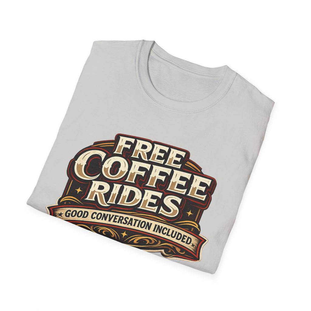 FREE COFFEE RIDES T-Shirt