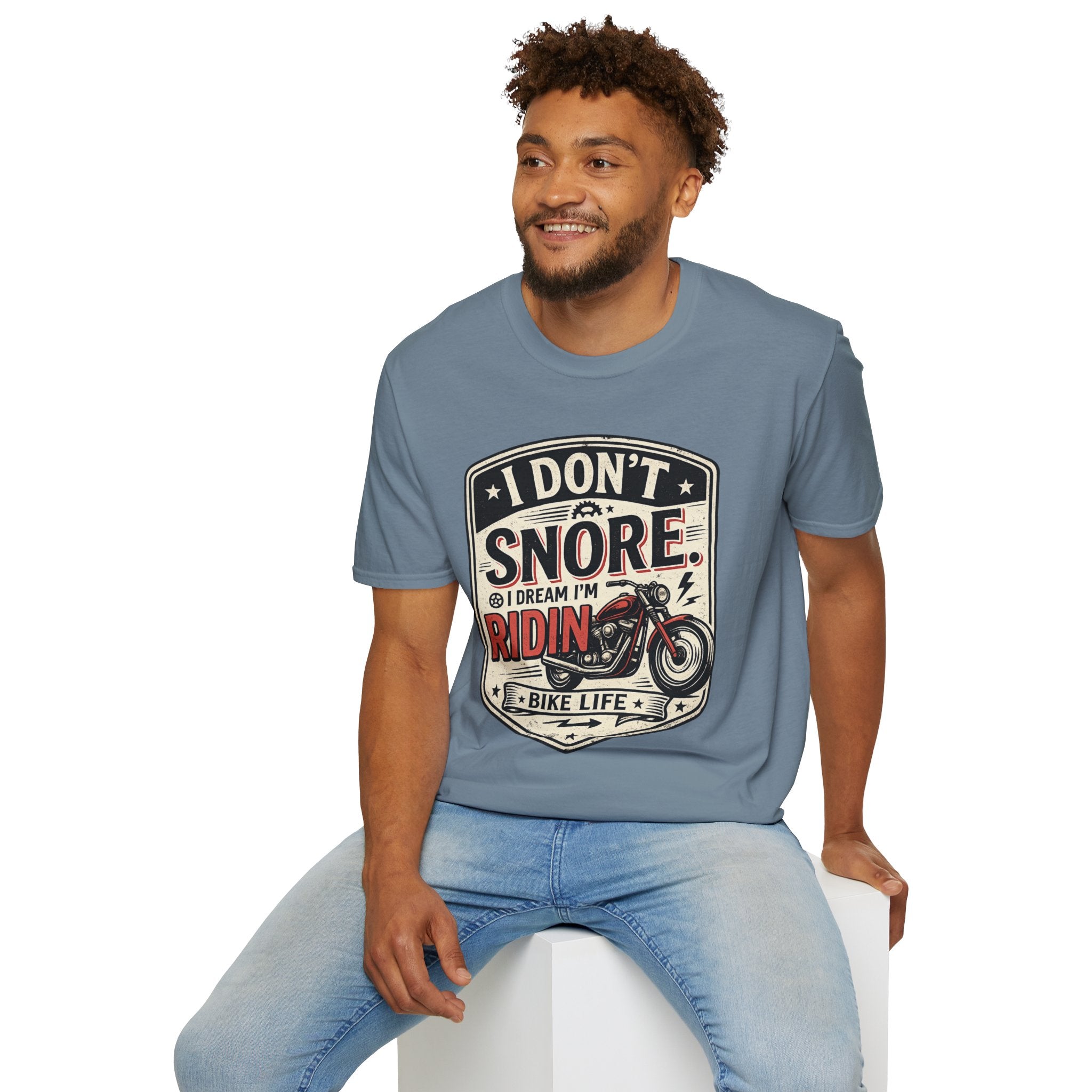 I Don't Snore I Dream I'm Riding T-Shirt