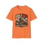 Born to Braap Moto Freedom T-Shirt