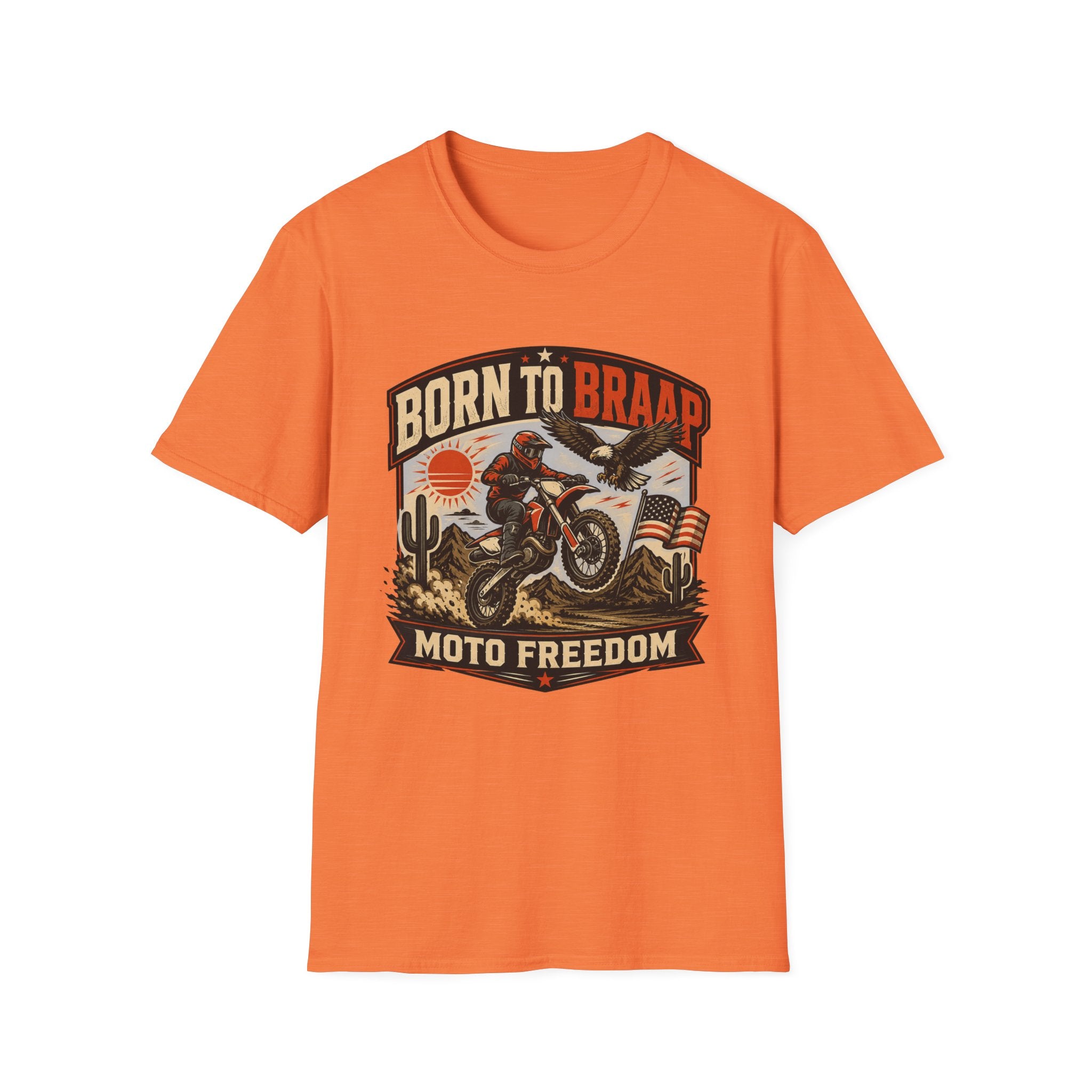 Born to Braap Moto Freedom T-Shirt