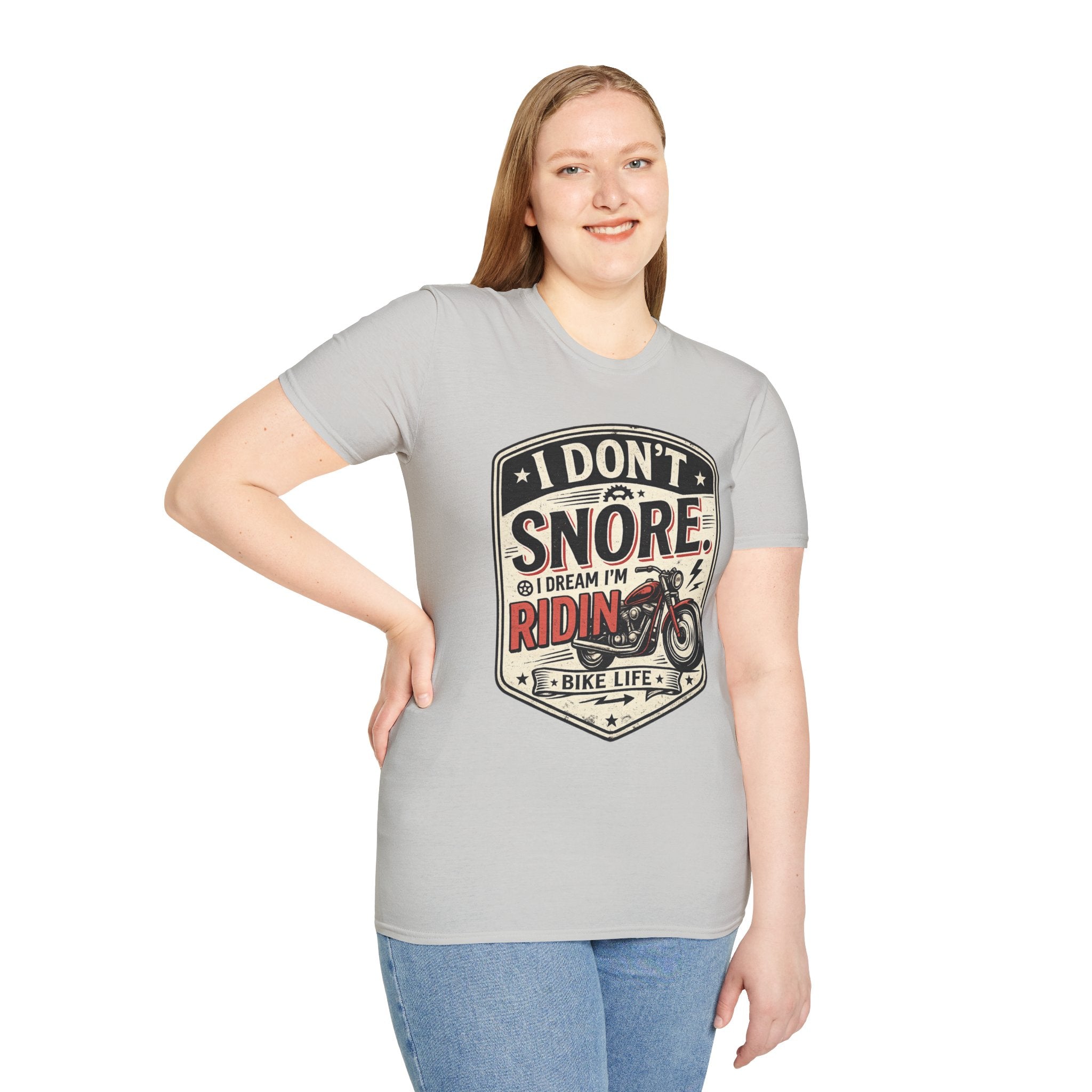 I Don't Snore I Dream I'm Riding T-Shirt