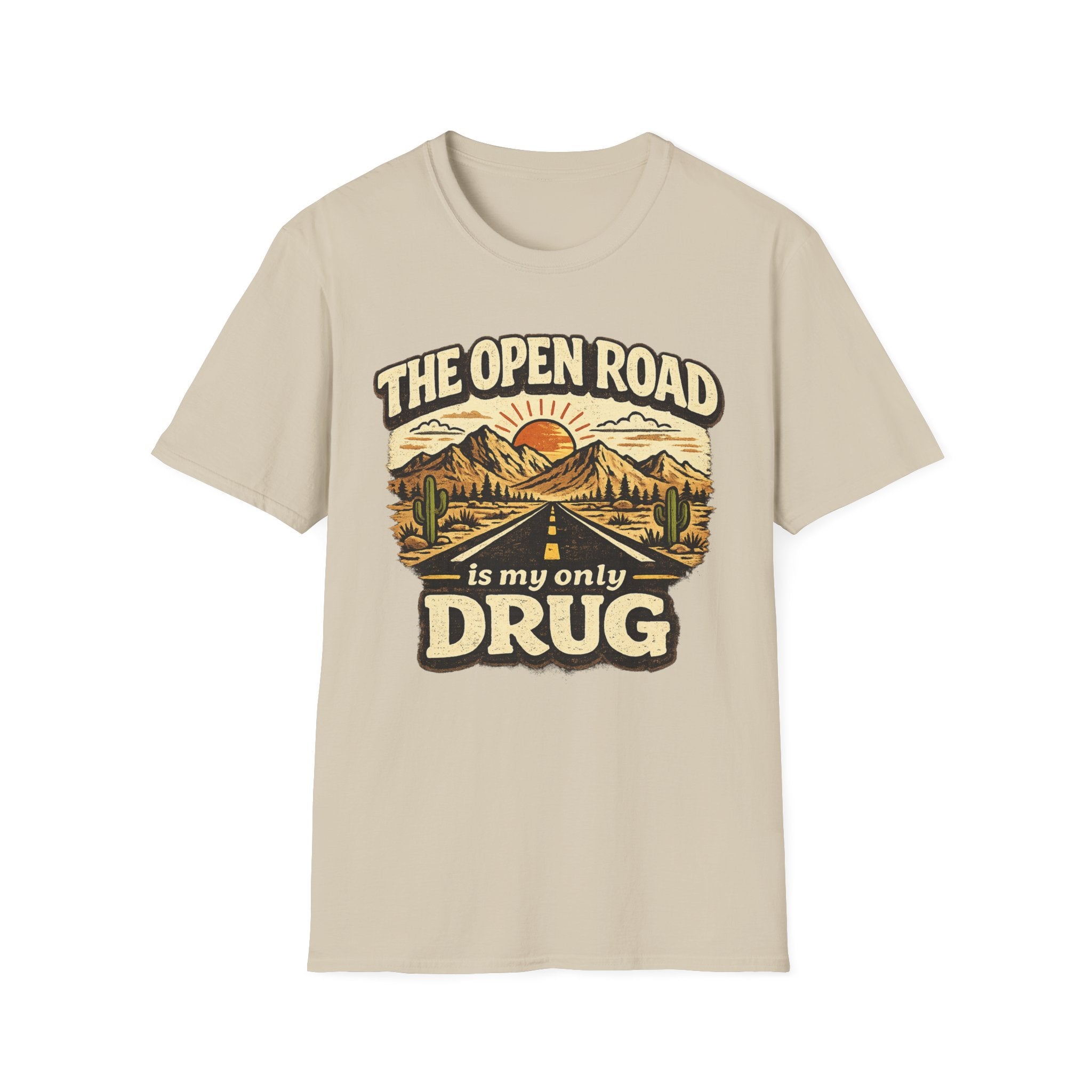 The Open Road is My Only Drug T-Shirt