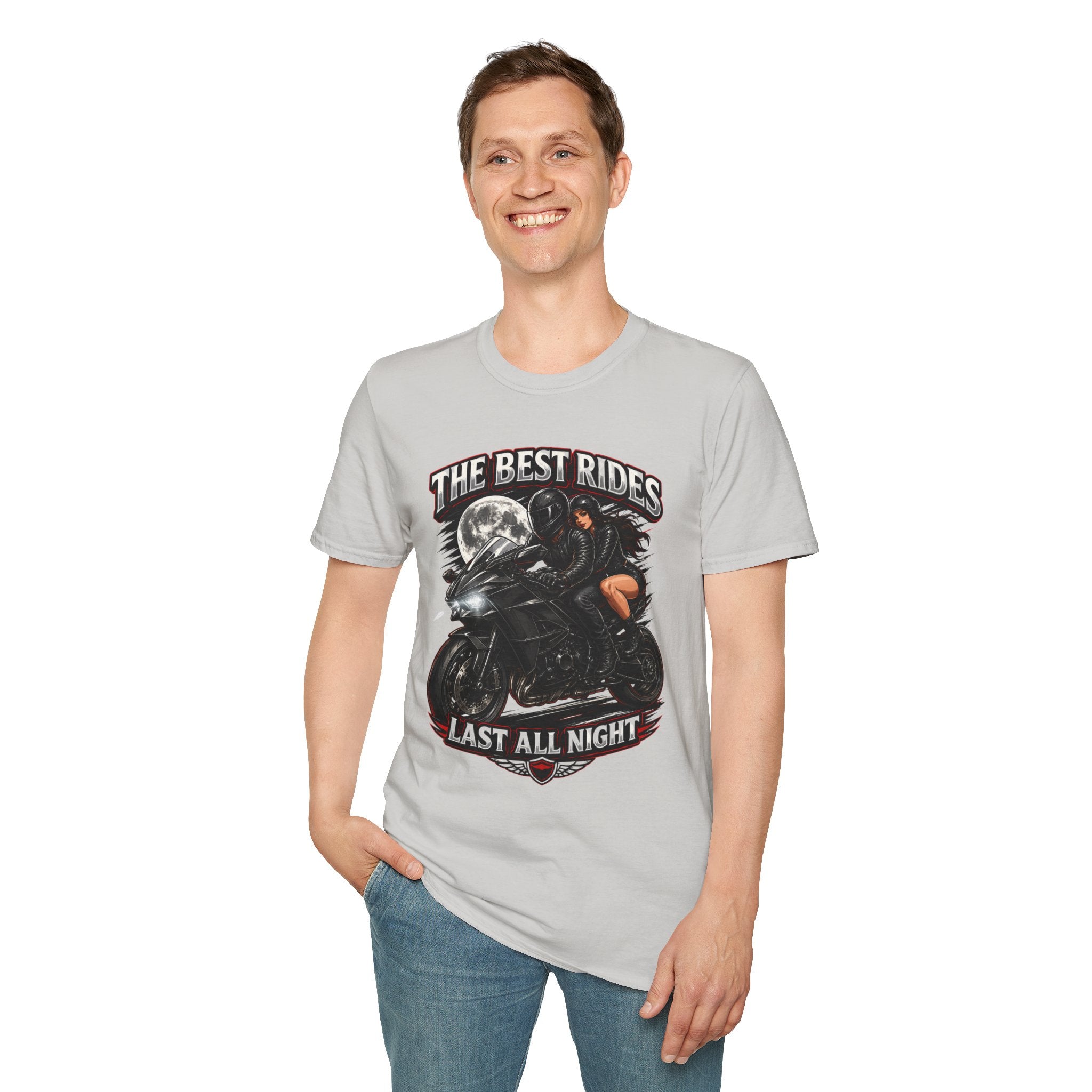 THE BEST RIDES LAST ALL NIGHT T-Shirt