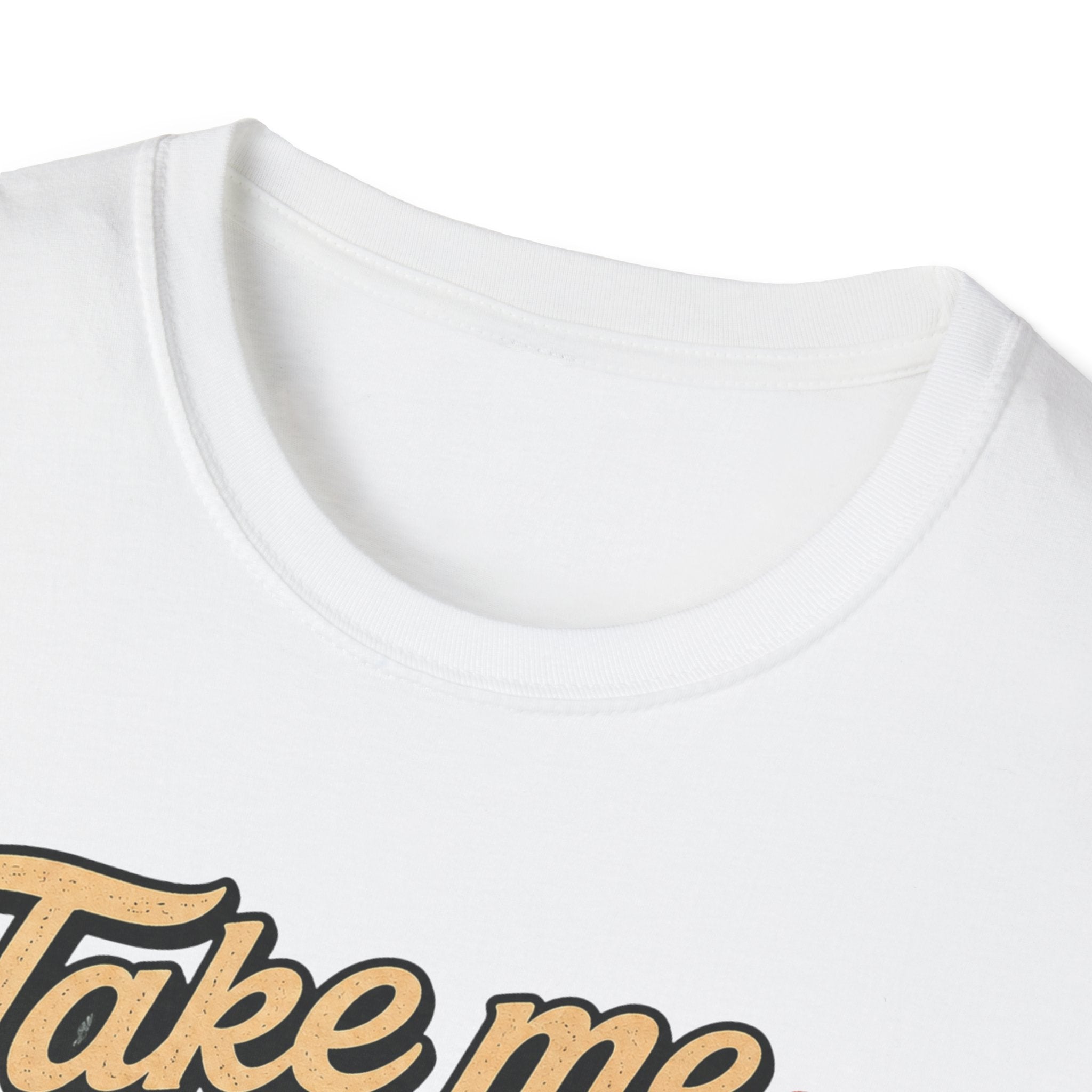 Take Me To The Sand Dunes T-Shirt