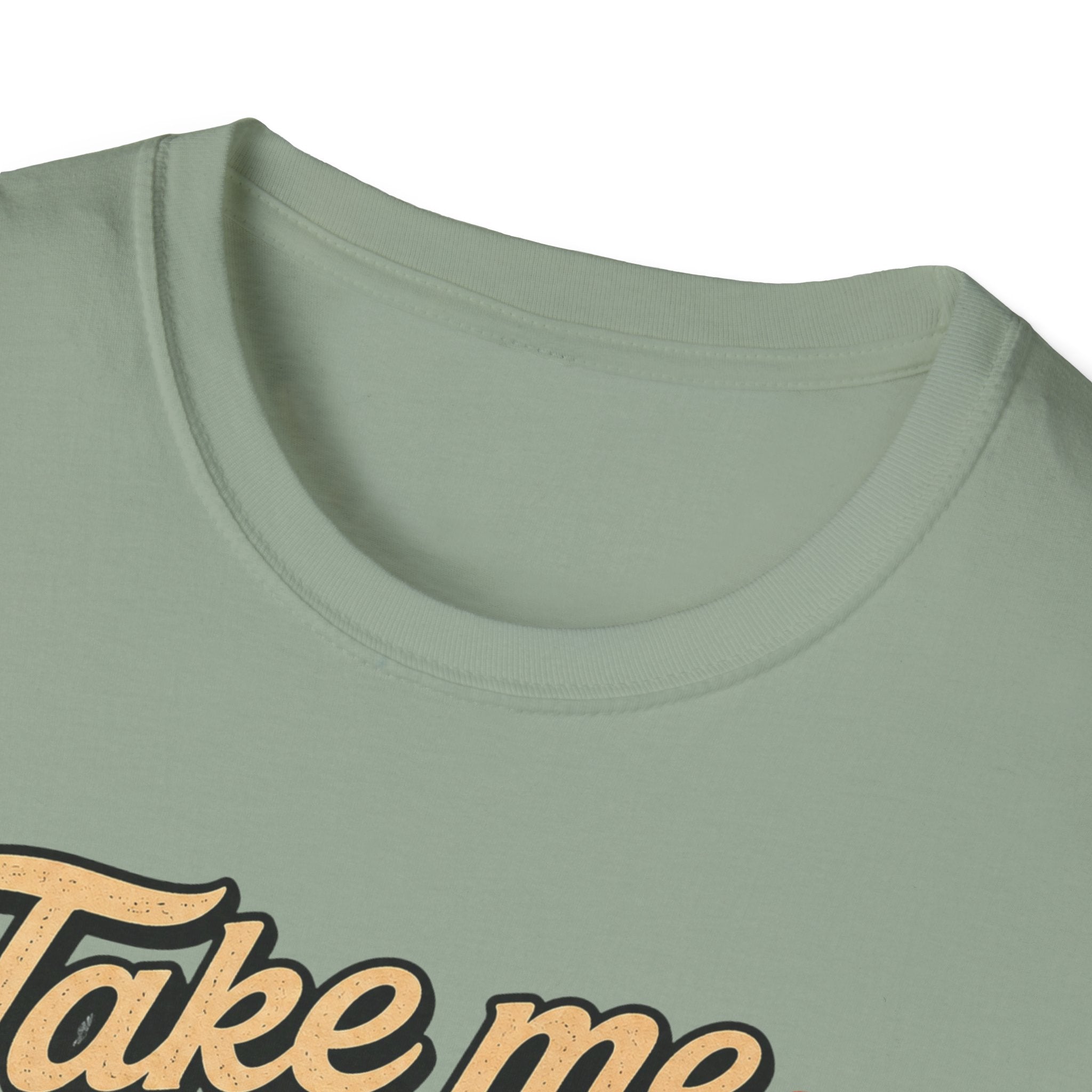Take Me To The Sand Dunes T-Shirt