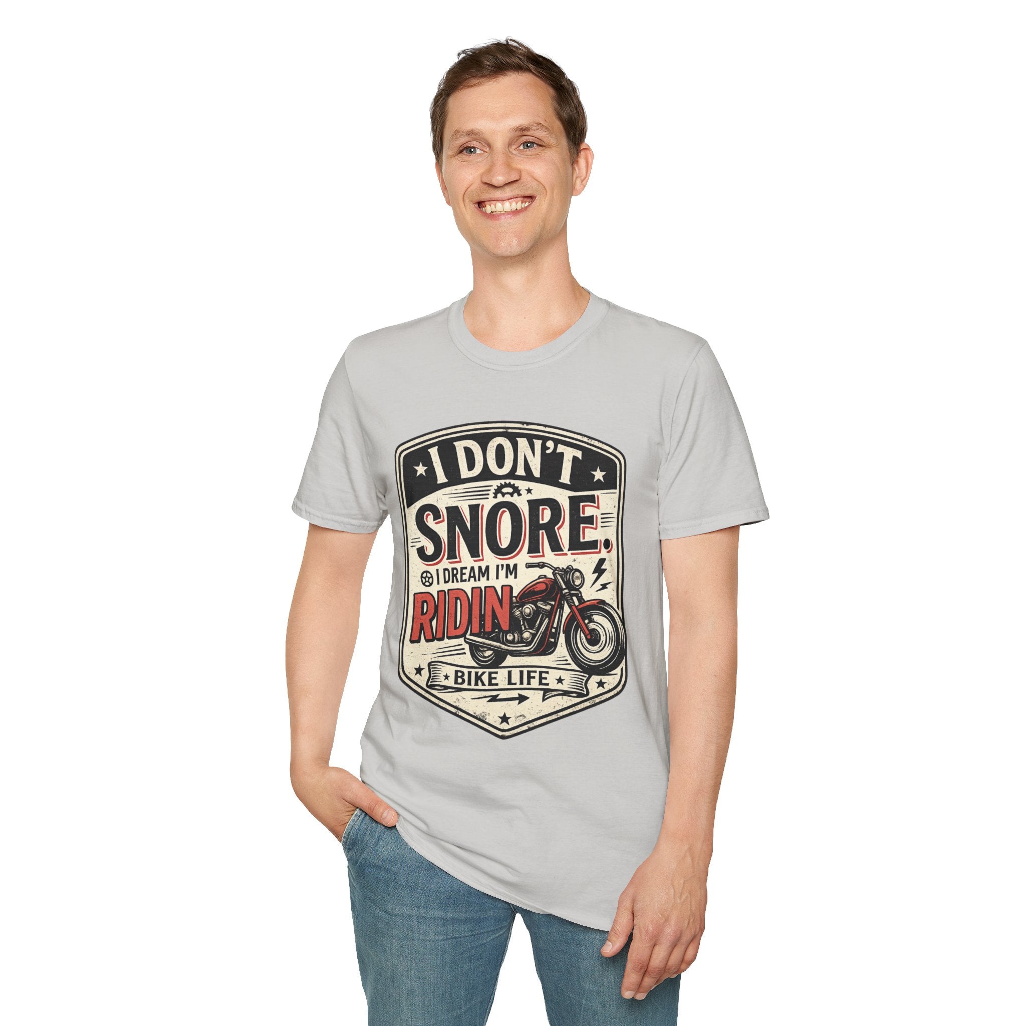 I Don't Snore I Dream I'm Riding T-Shirt